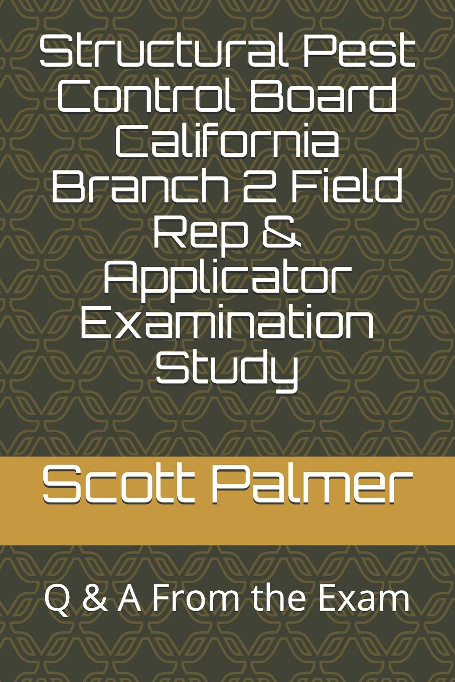 Structural Pest Control Board California Branch 2 Field Rep