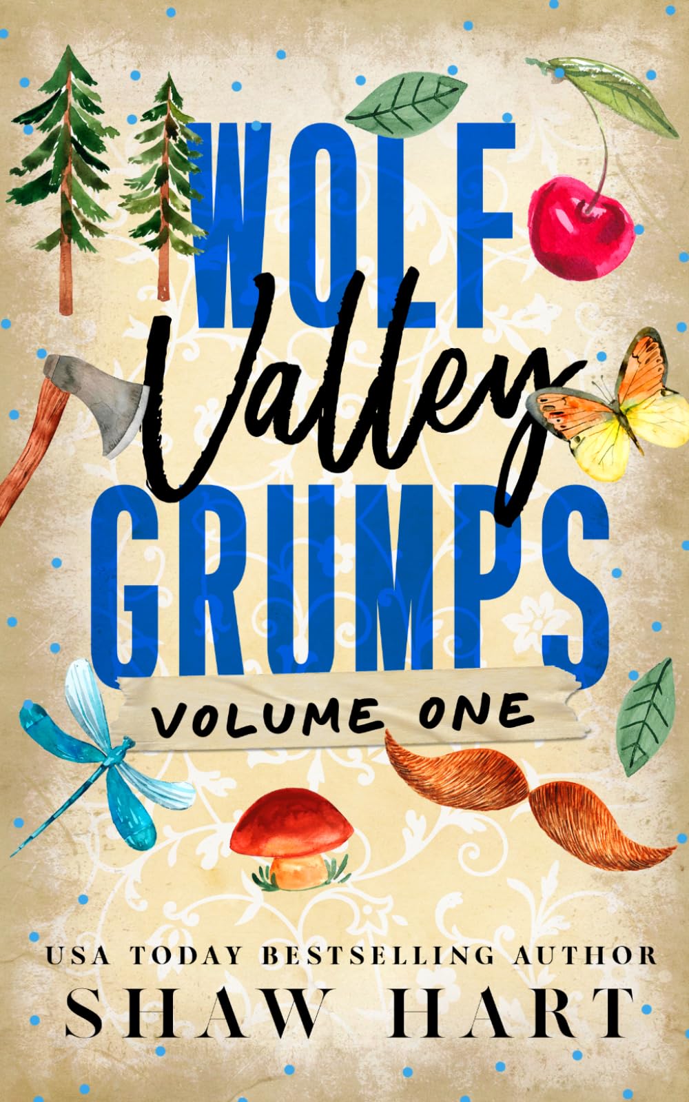 Wolf Valley: Grumps Volume 1