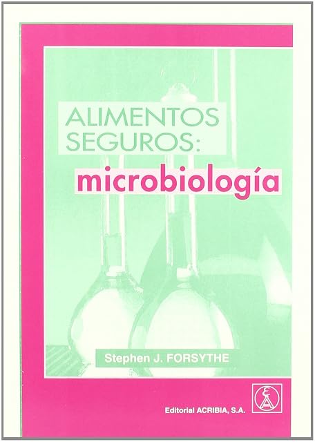 Portada de Alimentos Seguros: Microbiologia