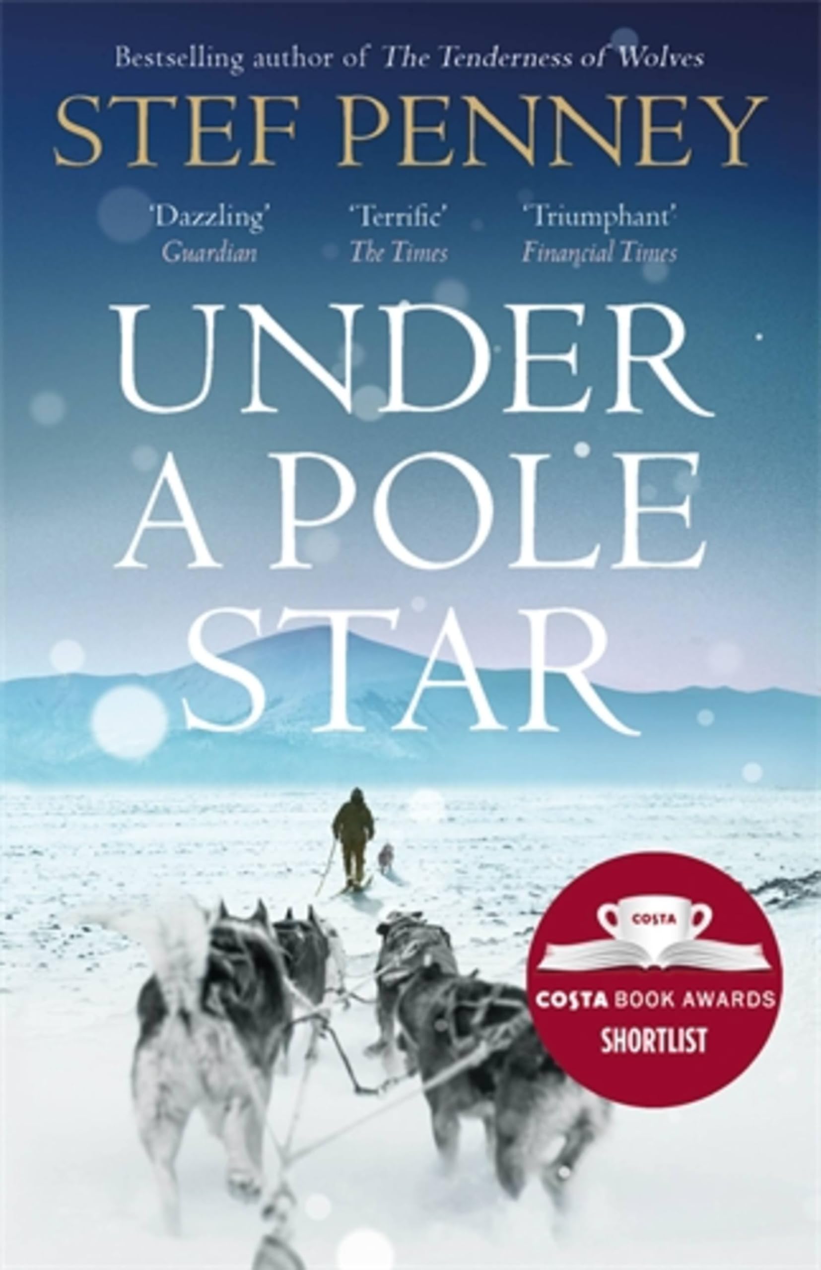 Under a Pole Star: Richard & Judy Book Club 2017 - the most unforgettable love