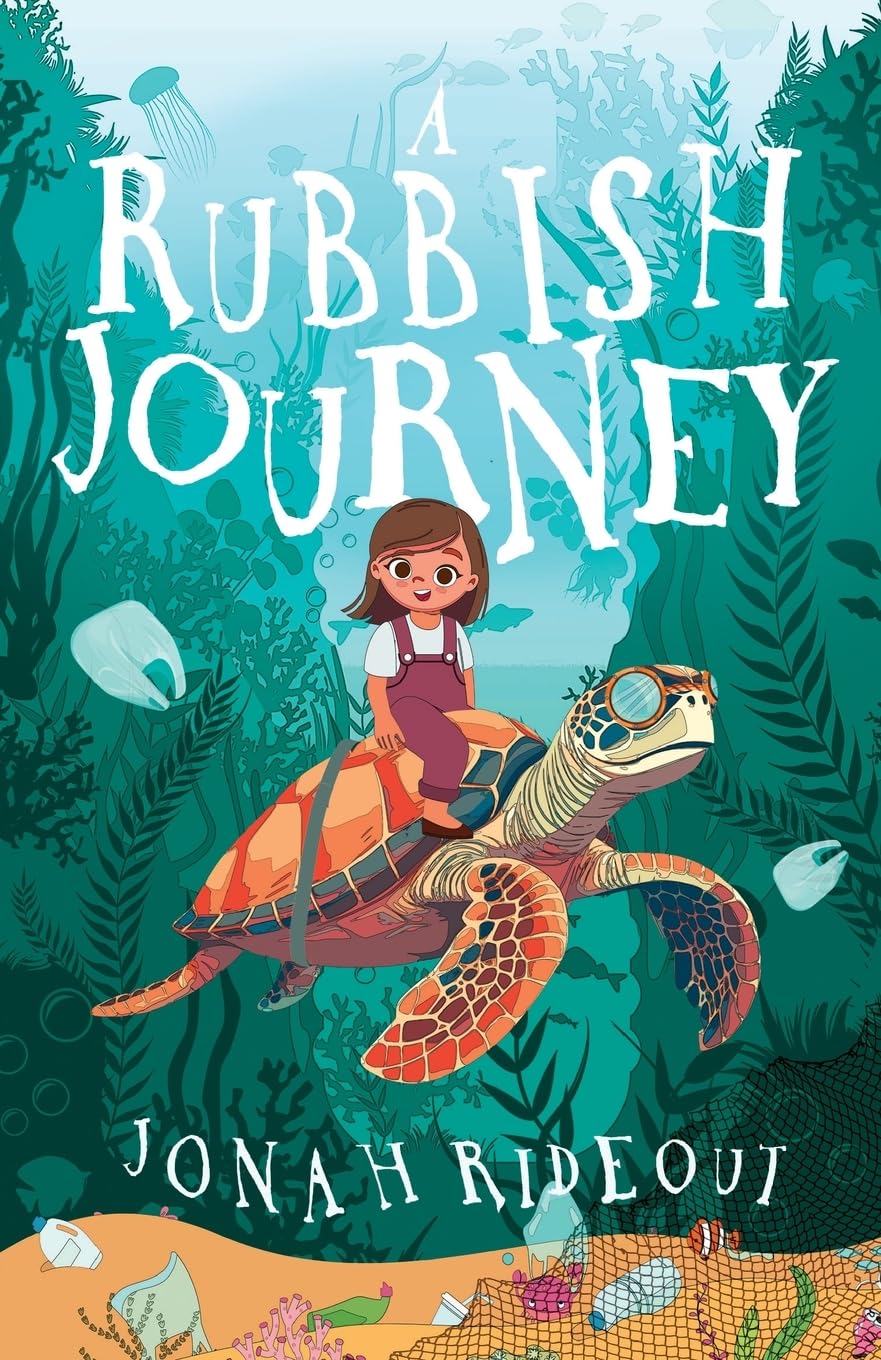 A Rubbish Journey by Jonah Rideout PAPERBACK 9781803782072