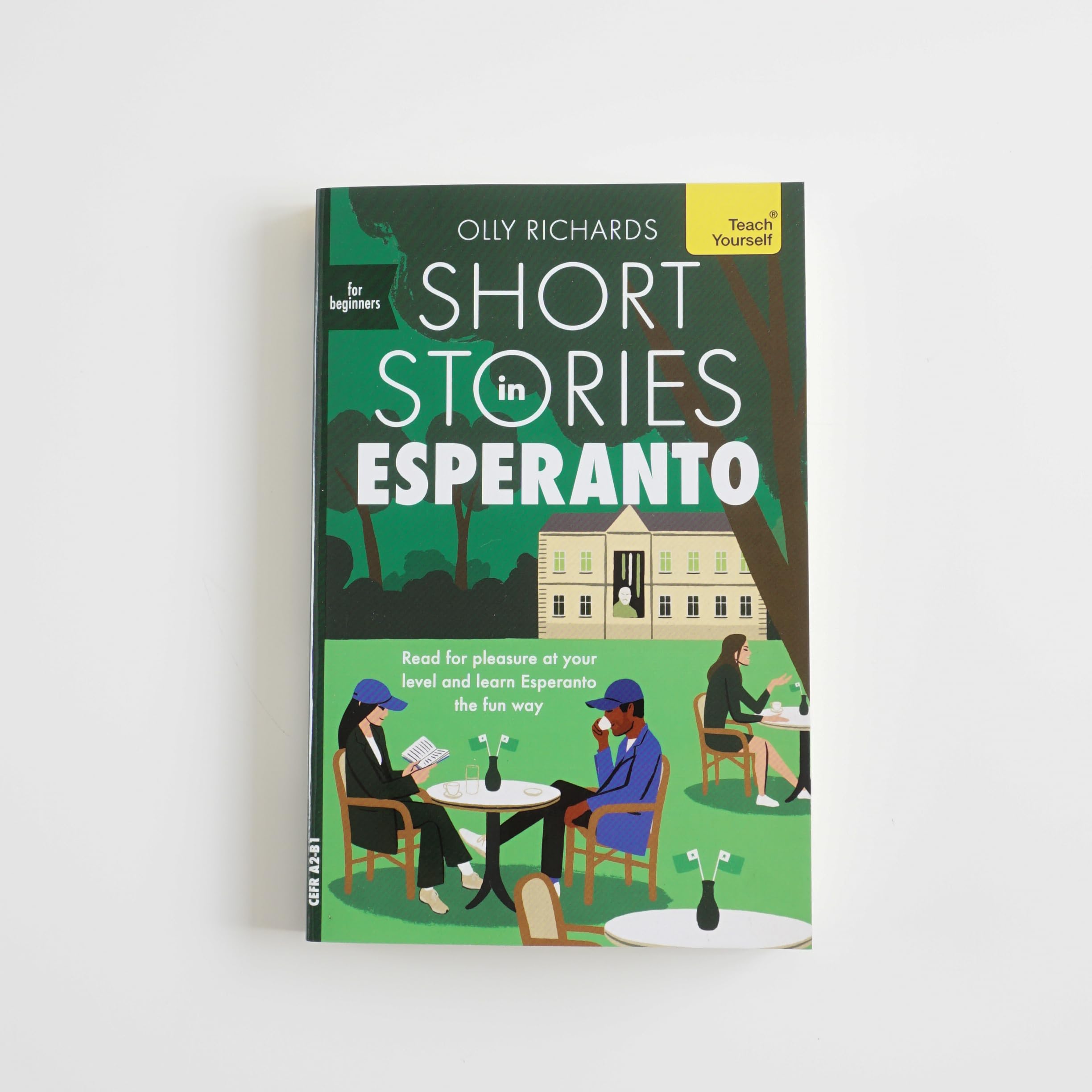 Short Stories in Esperanto for Beginners: Read for Pleasure at Your Level, Expand Your Vocabulary and Learn Esperanto the Fun Way!