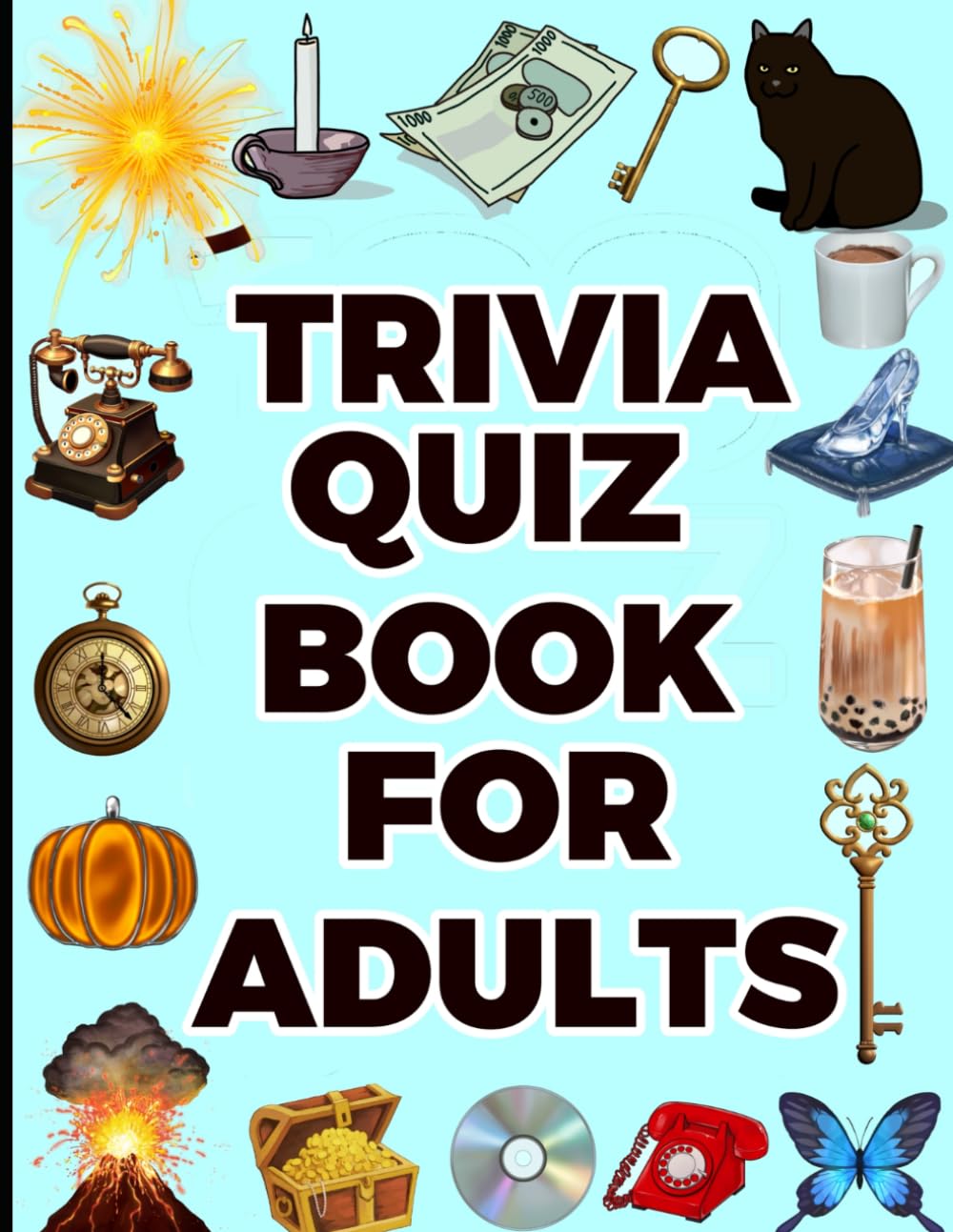 Trivia Quiz Book For Adults