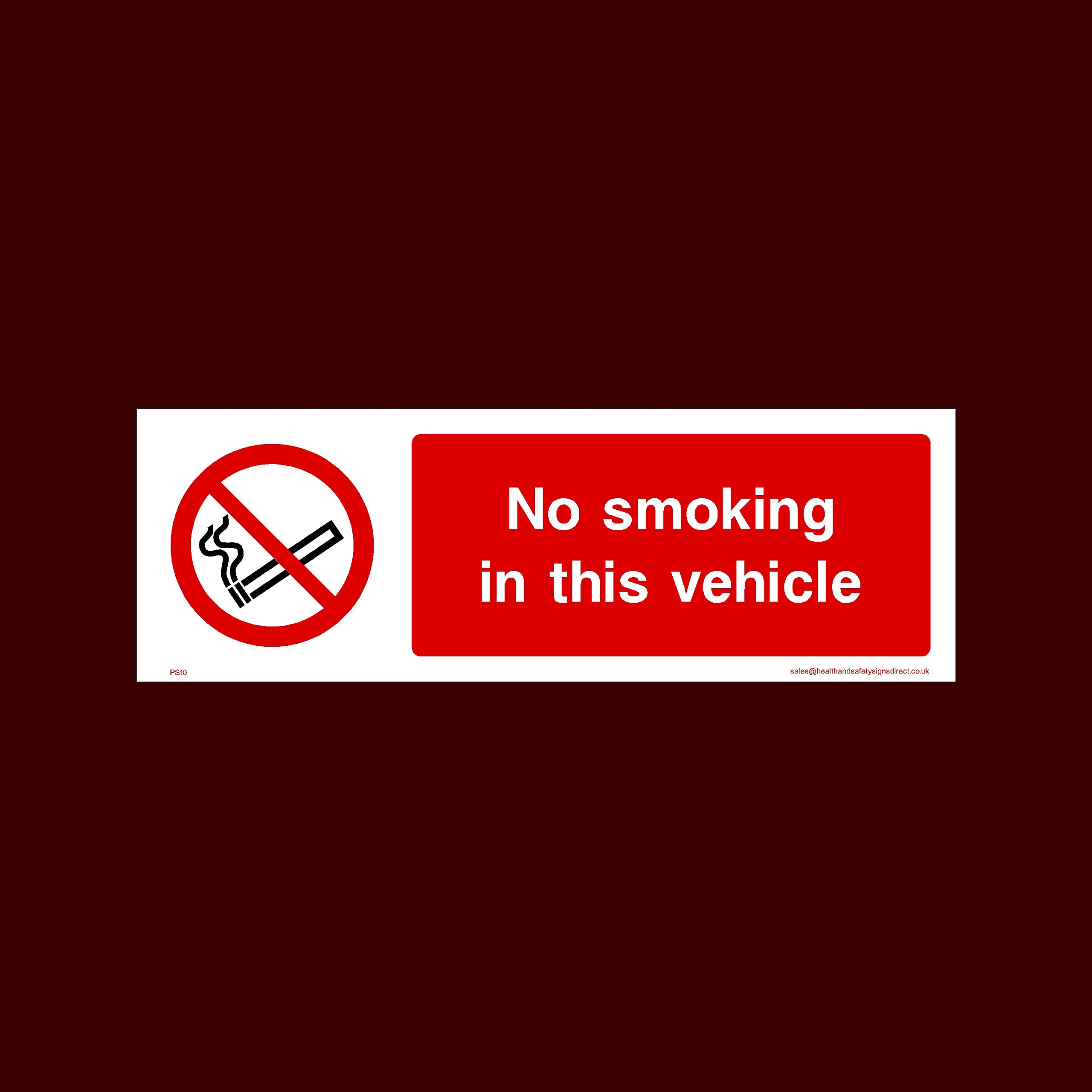 Ussp&S No Smoking In This Vehicle Sticker/Self Adhesive Sign (Ps10) - No Smoking, Building, Counter, Bar, Premises, Law, Naked Lights