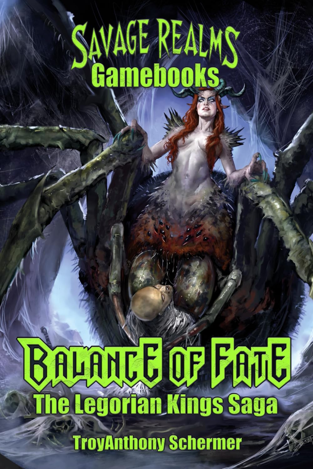 Balance of Fate: The Legorian Kings Saga (Savage Realms Gamebooks)