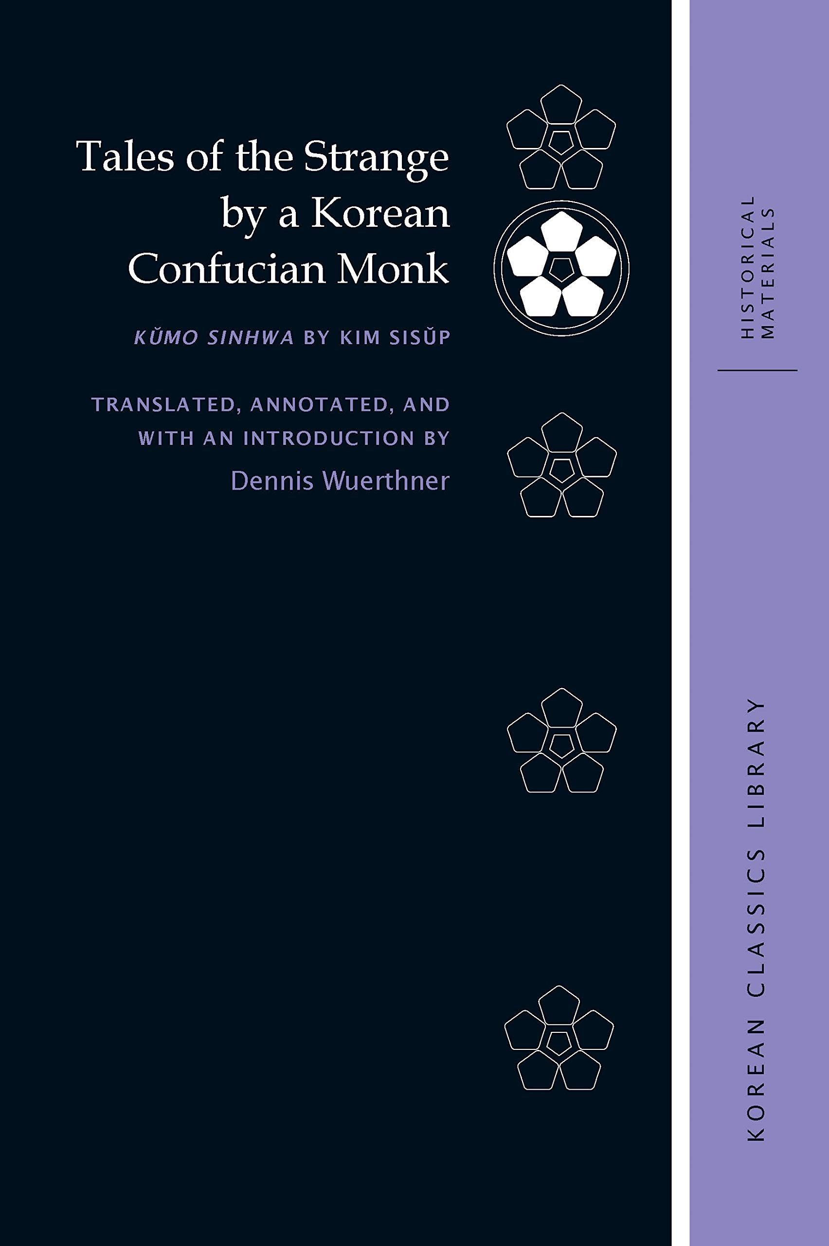 Cover of Tales of the Strange by a Korean Confucian Monk: Kŭmo sinhwa by Kim Sisŭp