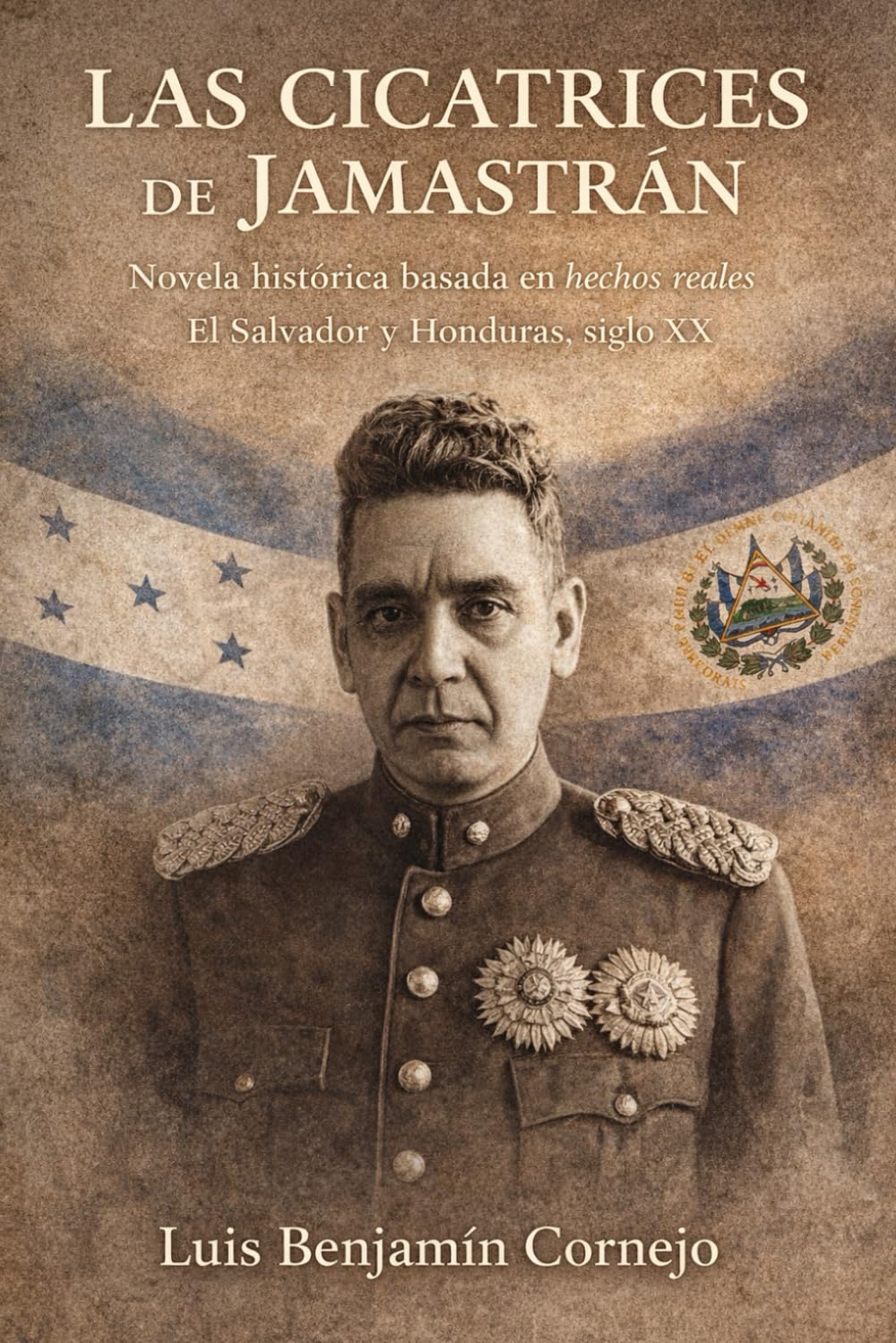 Las Cicatrices de Jamastrán: Una novela sobre dictadura y memoria