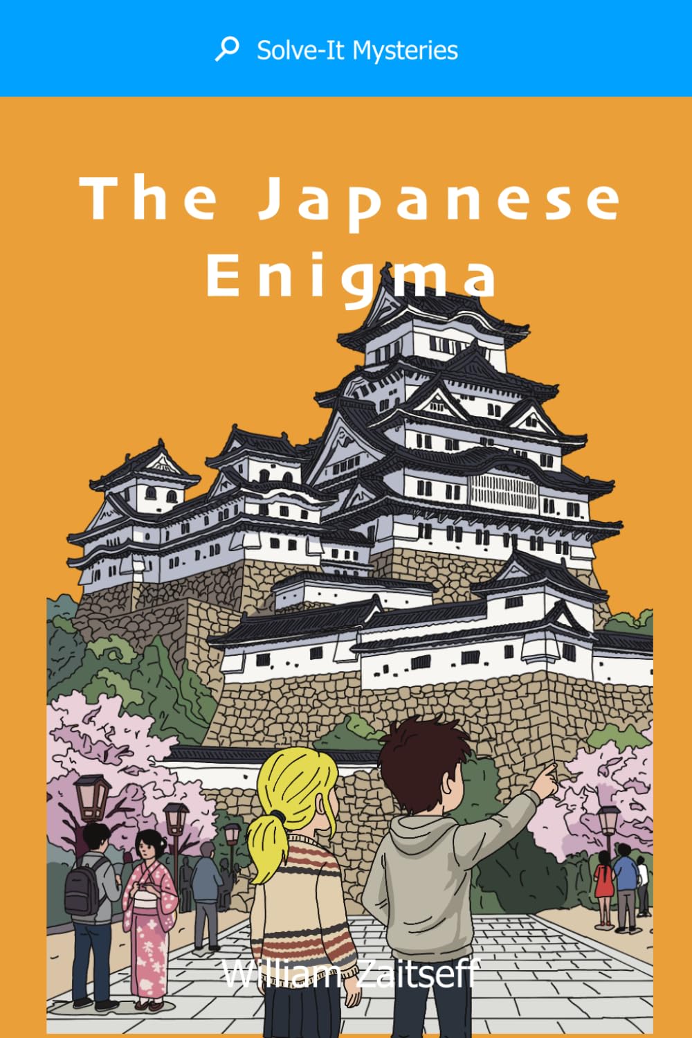 The Japanese Enigma (Solve-It Mysteries)