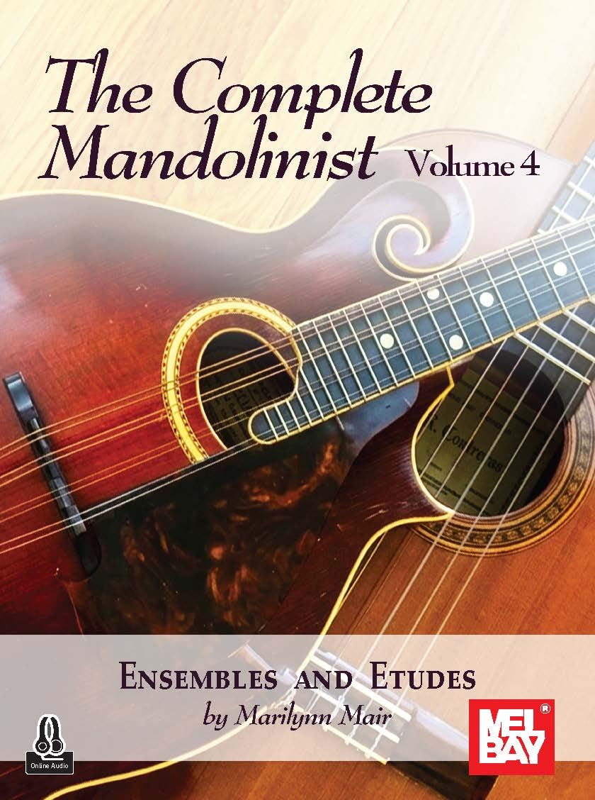 The Complete Mandolinist 4 perfectionner le jeu en groupe et la technique