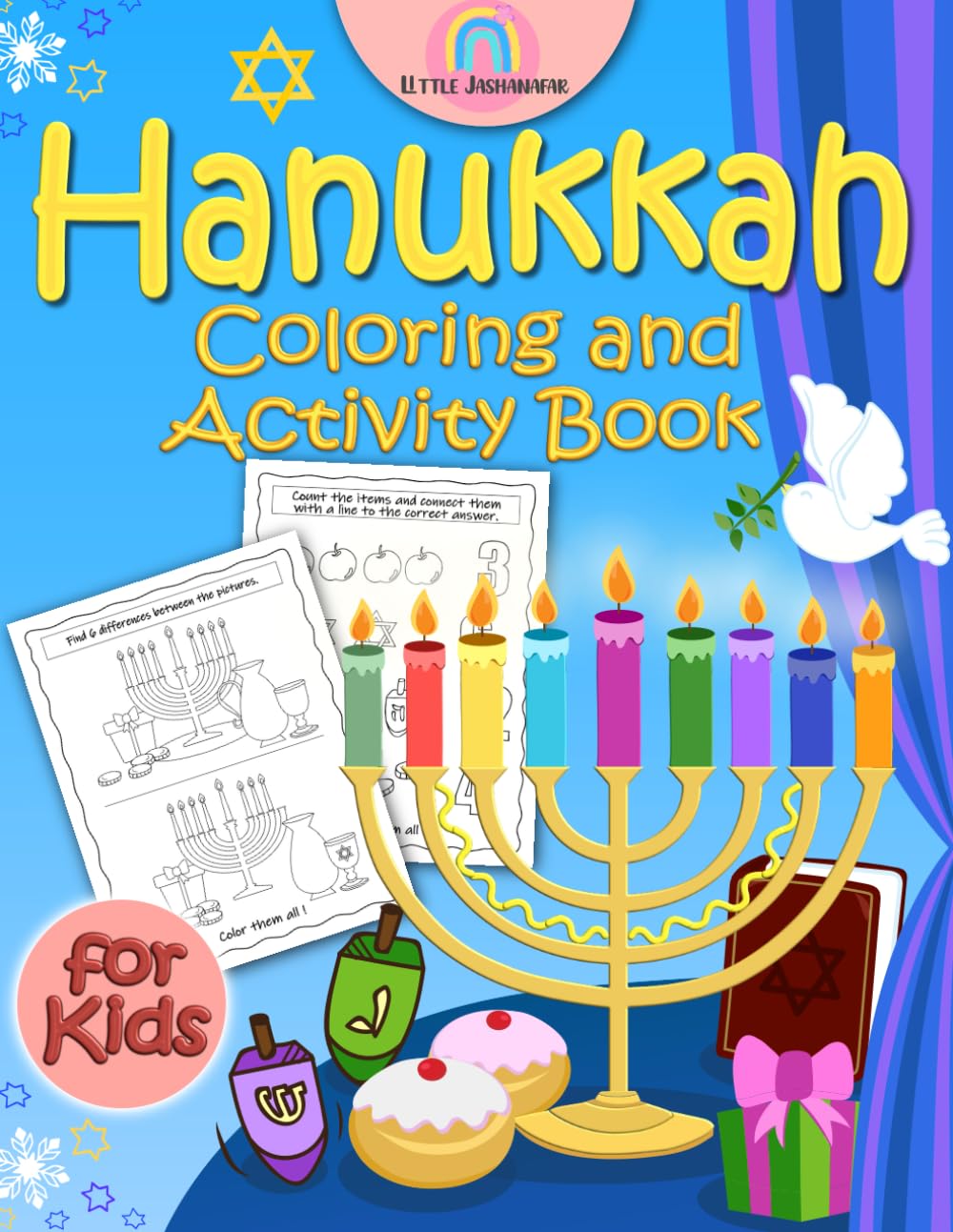 Hanukkah Coloring and Activity Book for Kids: Coloring Pictures with Jewish Symbols Dreidels Lights Menorah Chanukah Book to Celebrate Jewish Holiday for Children (Chanukah Books for Children)