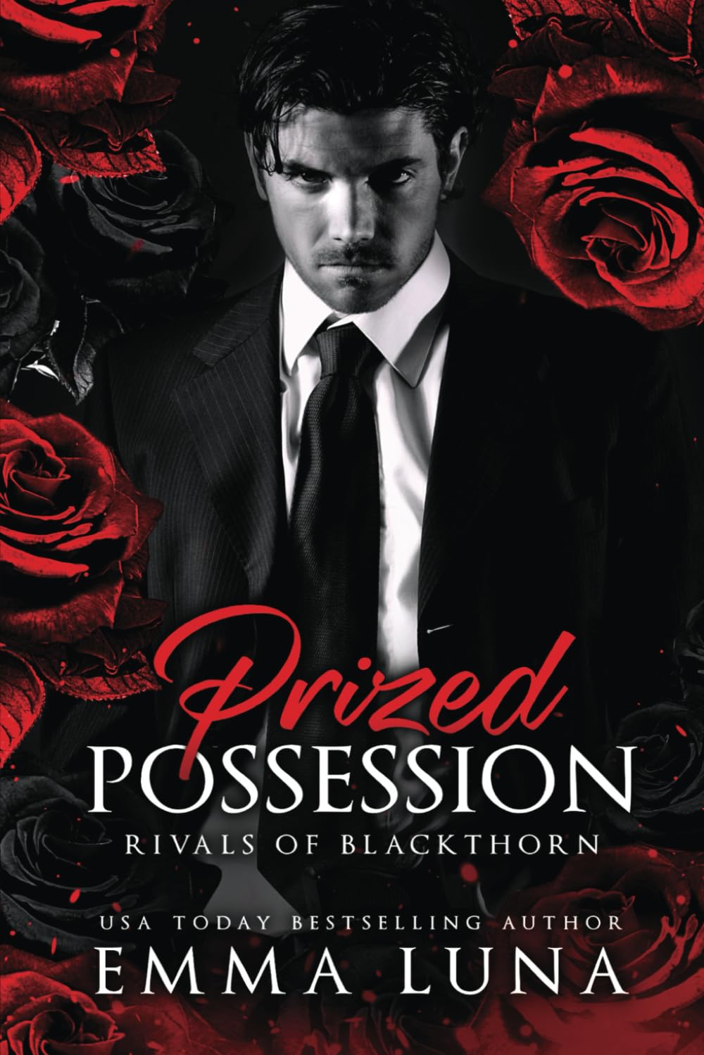 Prized Possession: A Dark Mafia Romance (Rivals of Blackthorn)