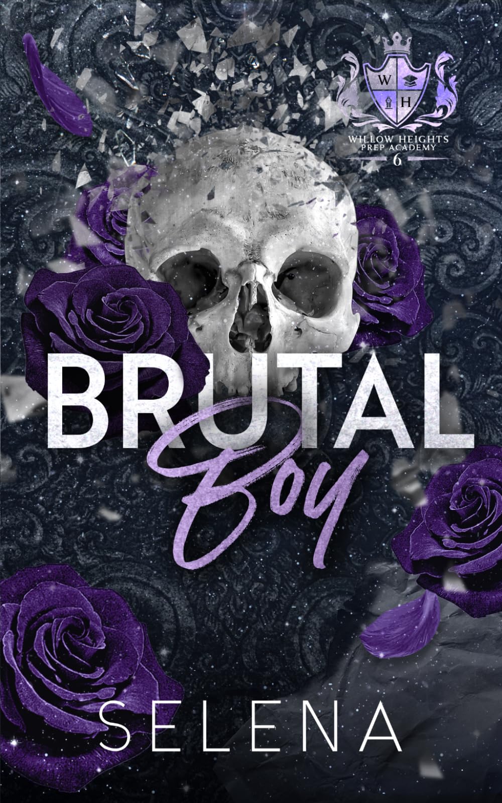 Brutal Boy: 2 (Willow Heights Prep Academy)