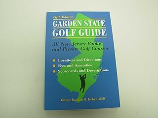 Garden State Golf Guide: All New Jersey Public And Private Golf Courses