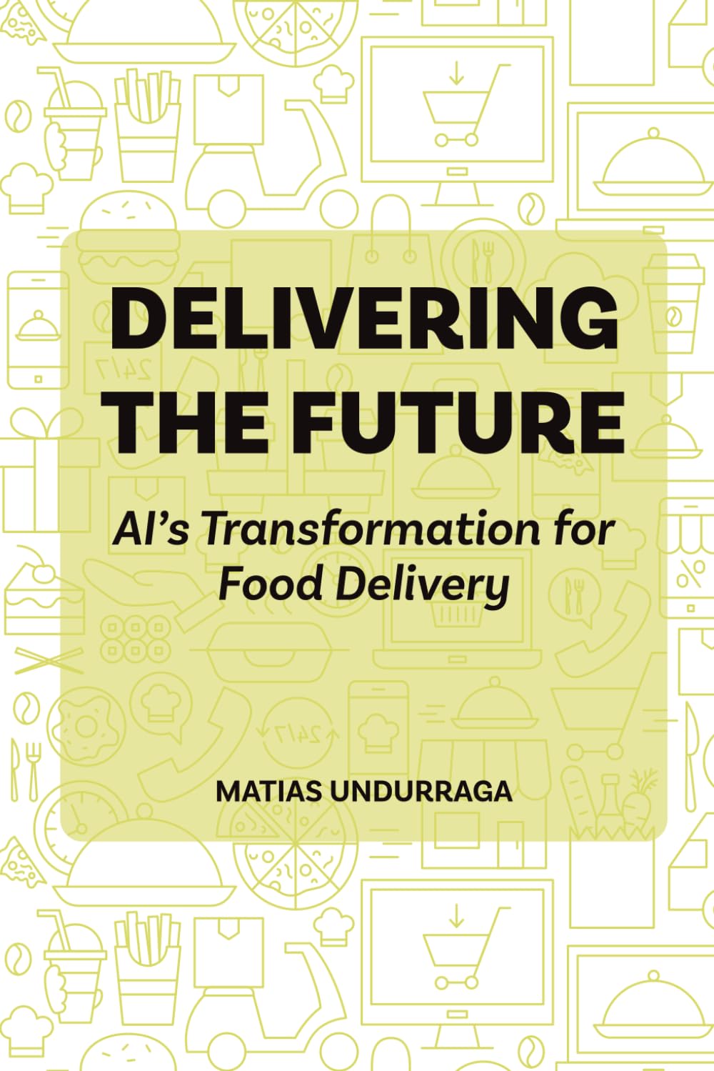 DELIVERING THE FUTURE: AI’S TRANSFORMATION FOR FOOD DELIVERY (Industry Transformation with Generative AI)