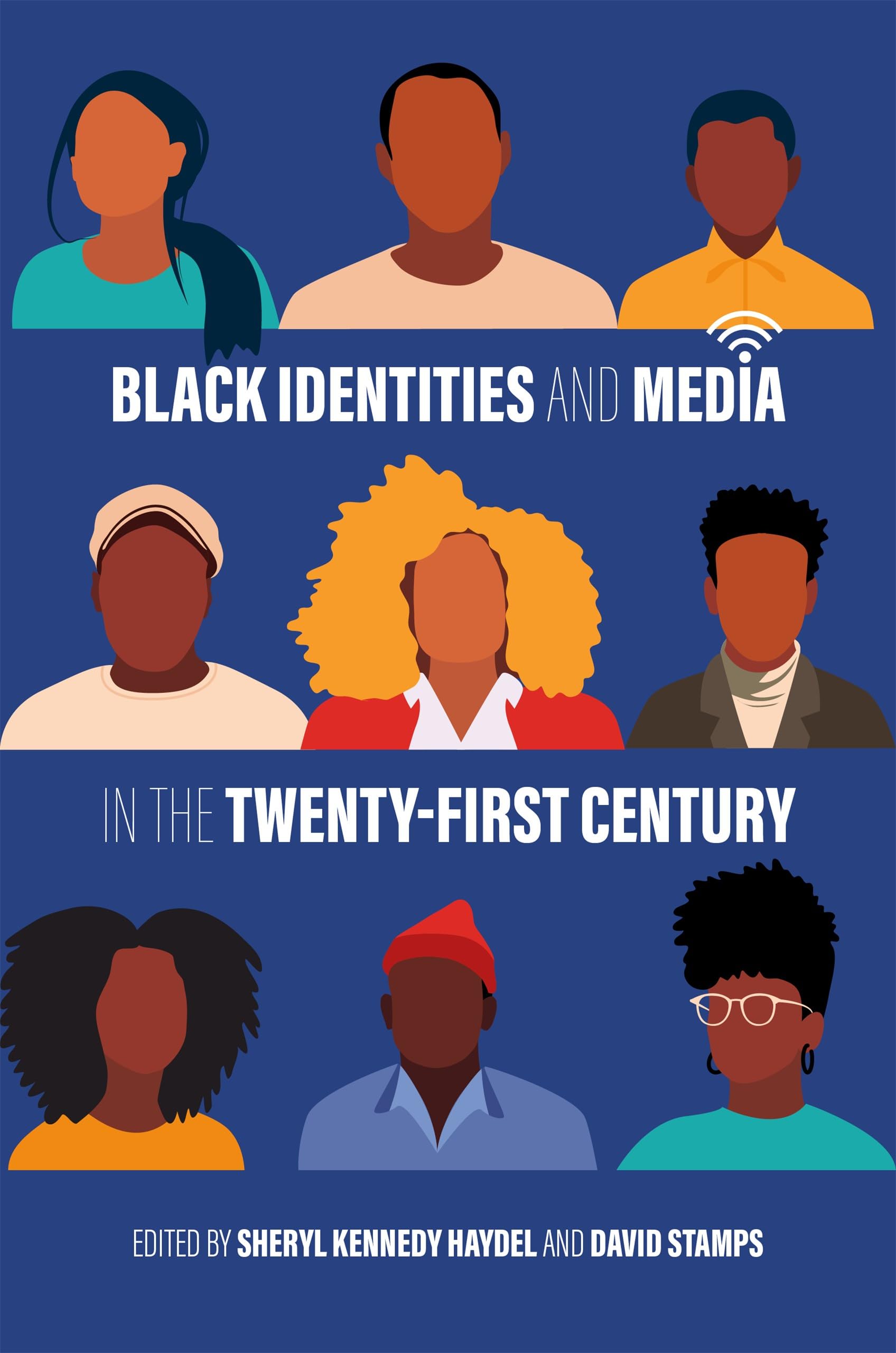 Black Identities and Media in the Twenty-First Century (Media and Public Affairs)