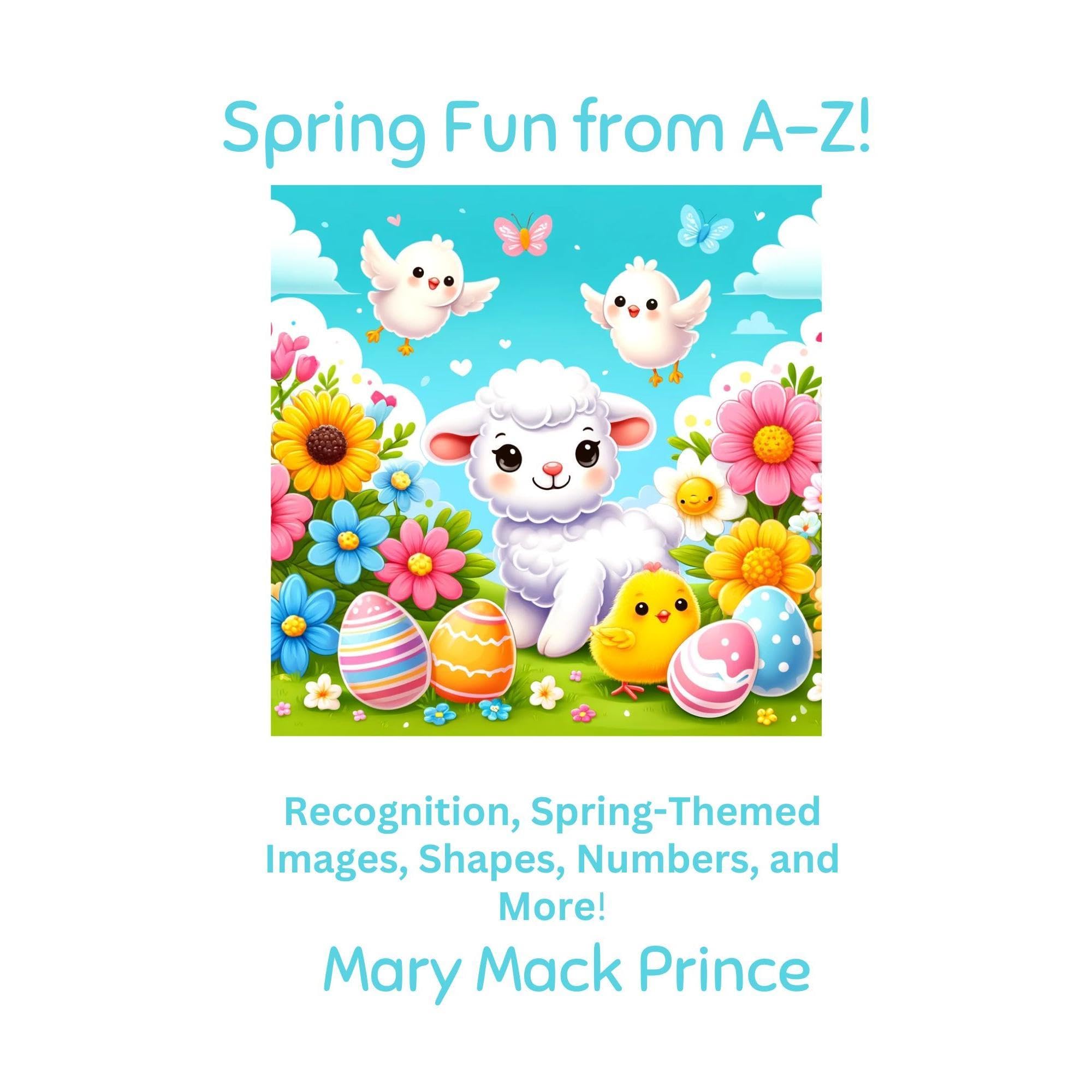 Spring Fun from A-Z
