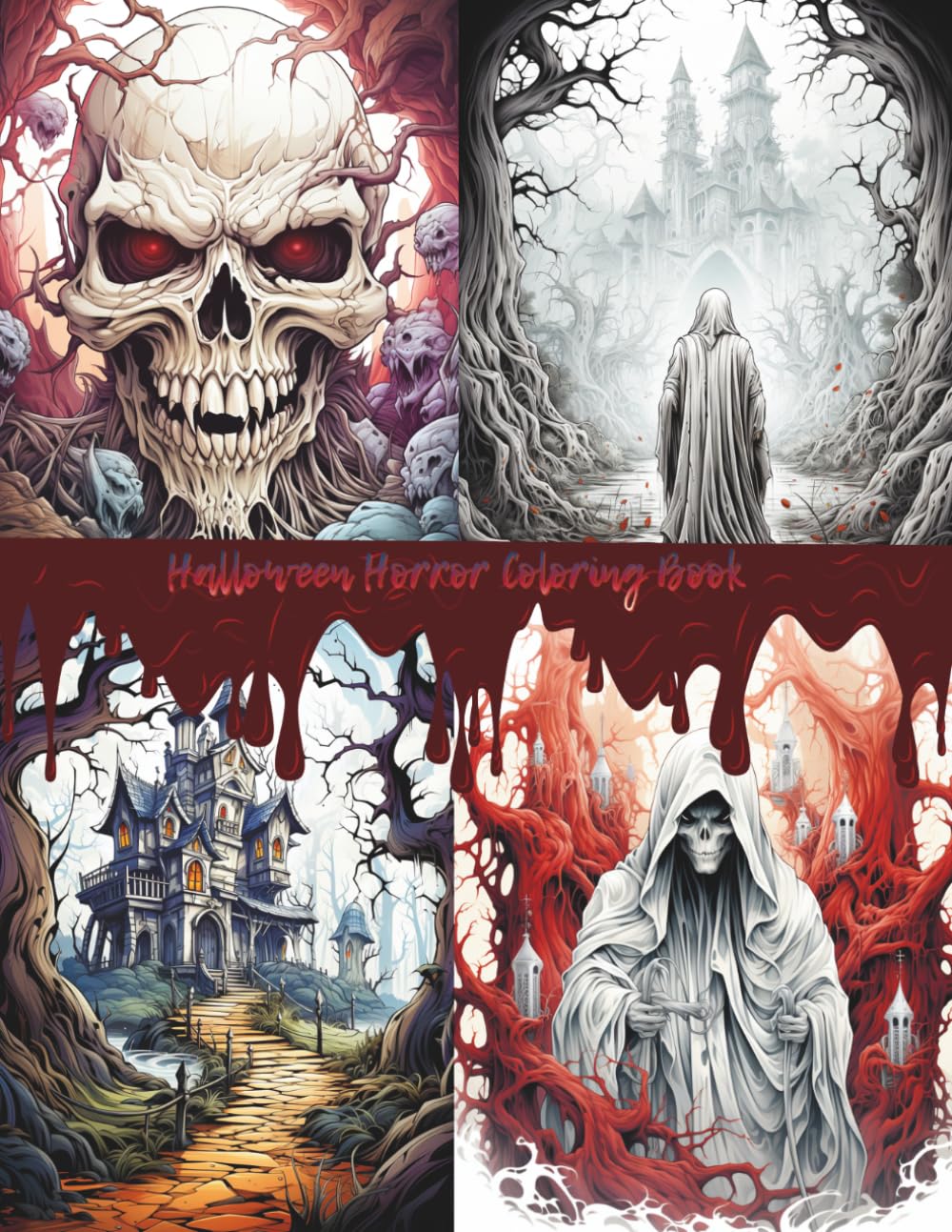 Horror Coloring Book for Adults: Scary and Creepy Skulls, Monsters and Haunted House Designs: Dark Gothic Horror Coloring Pages for Relaxation and Stress Relief