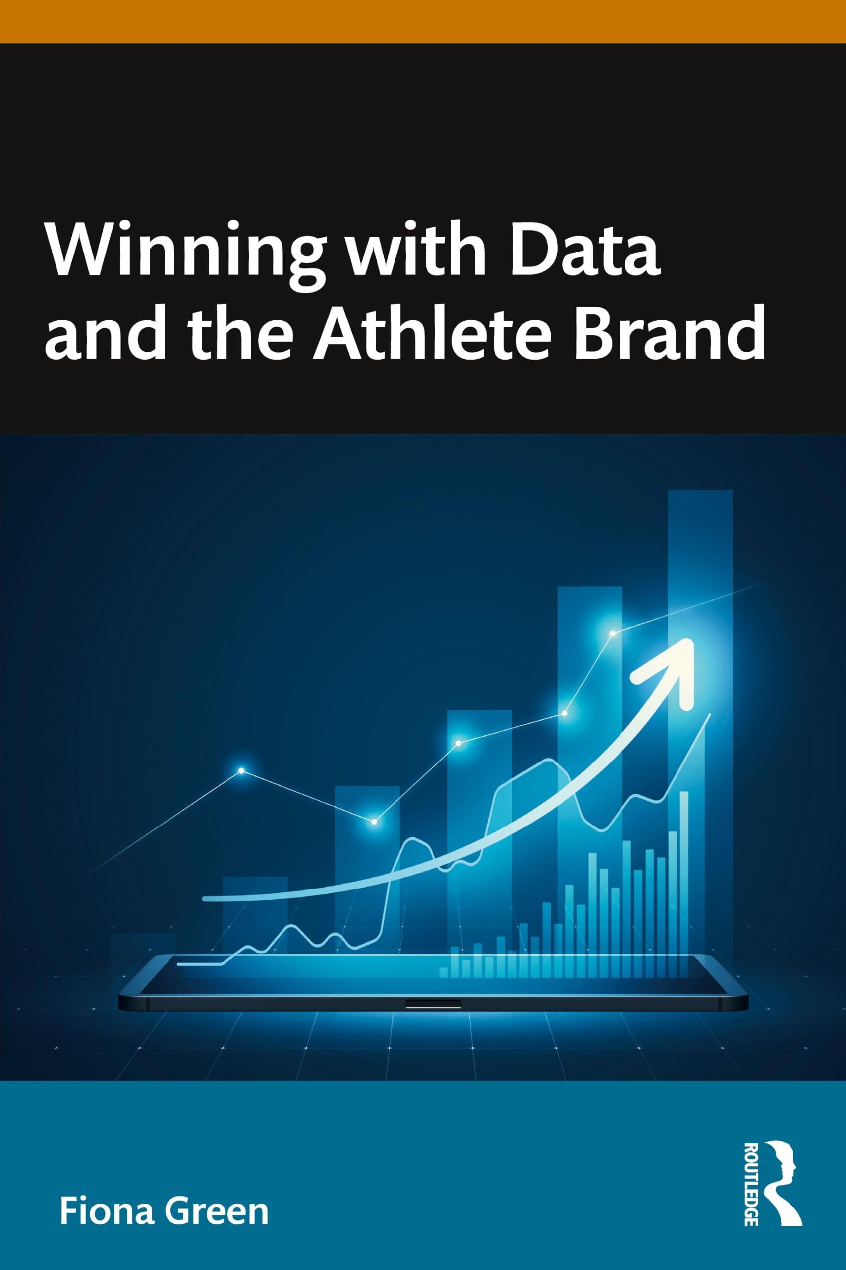 Winning with Data and the Athlete Brand by Fiona Green PAPERBACK 9781041193302