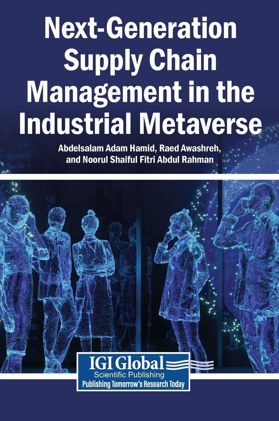 Next-Generation Supply Chain Management in the Industrial Metaverse