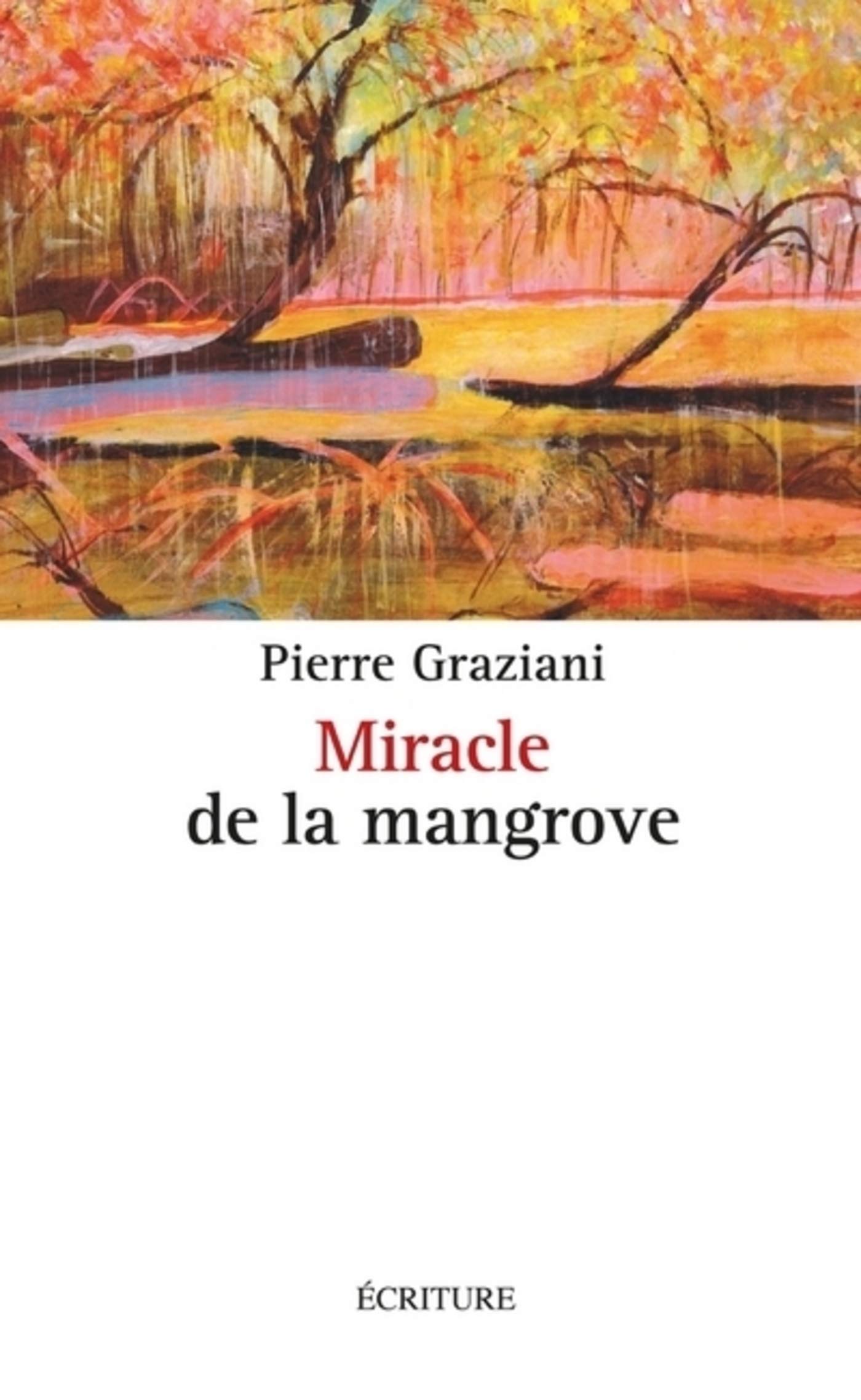 Miracle de la mangrove (French Edition)