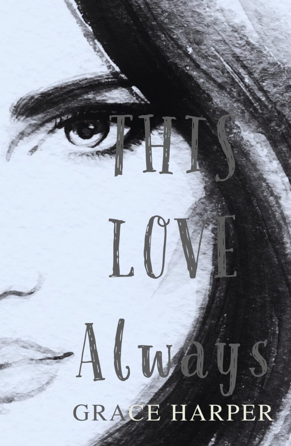 THIS LOVE Always: Rockstar Romance (THIS LOVE Trilogy)