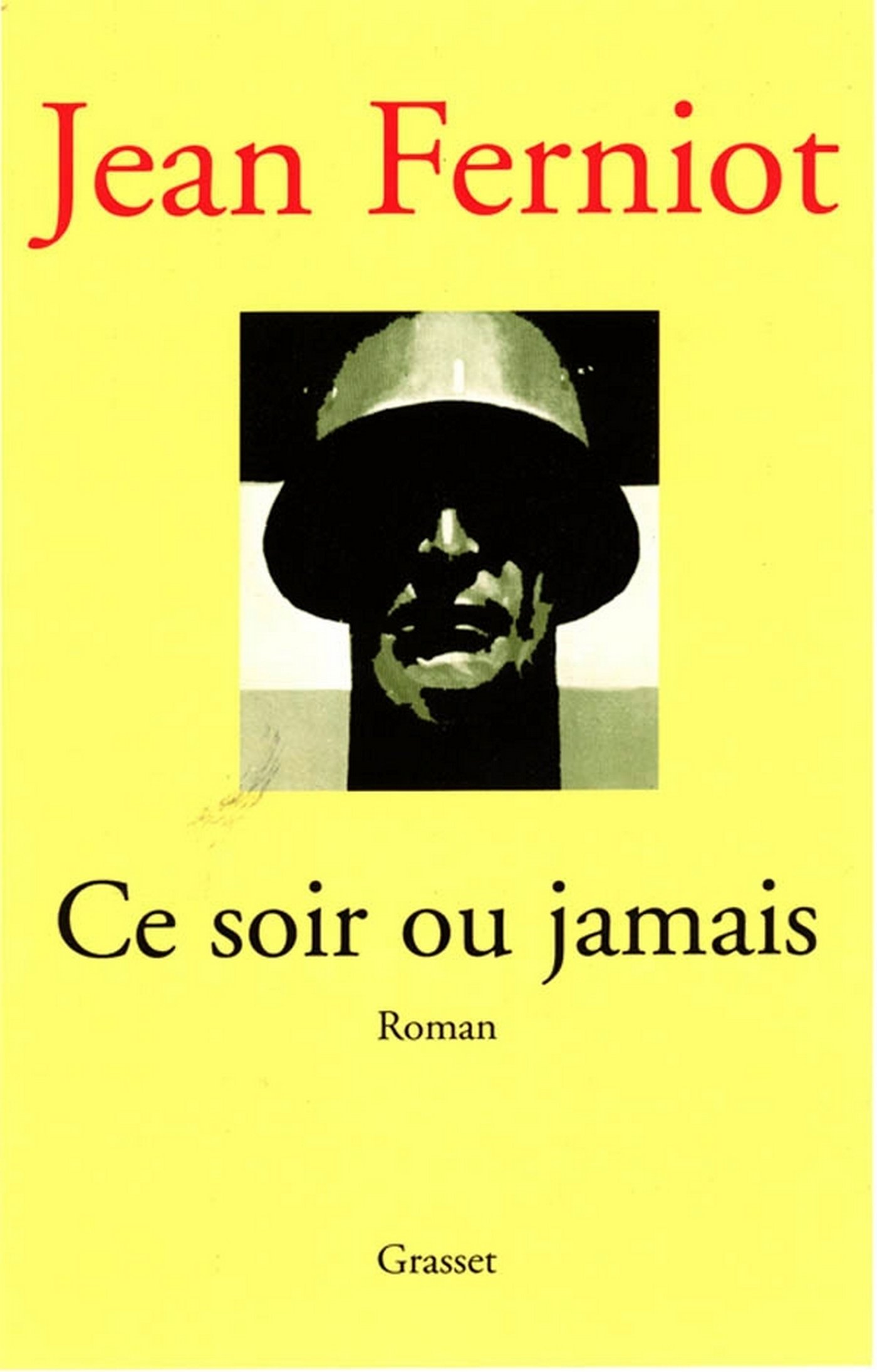 Ce soir ou jamais (French Edition)