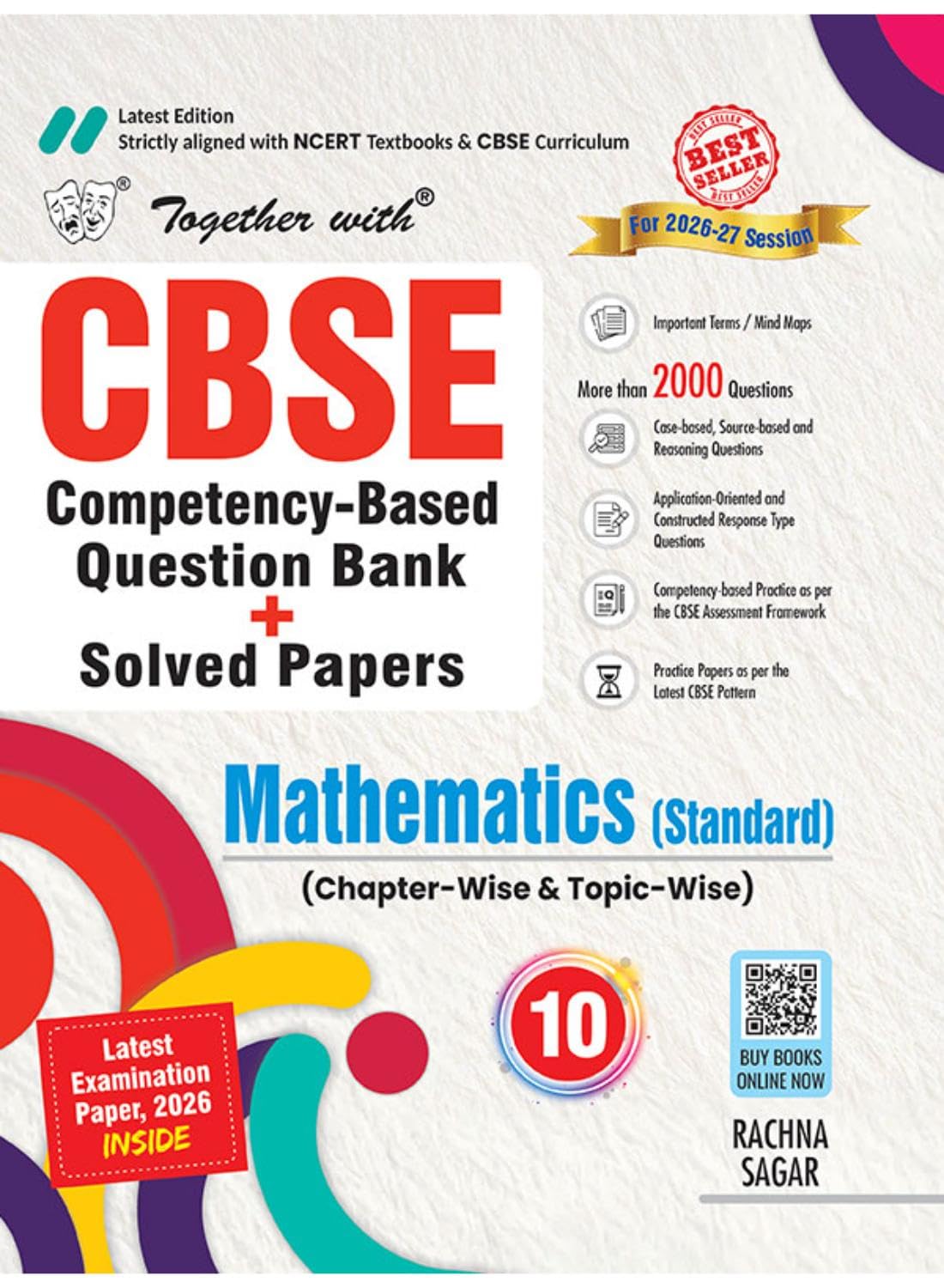 Together with CBSE Class 10 Question Bank Mathematics (Standard) | Competency-Based Solved Questions with Practice Papers & Solved 2026 Board Question Paper