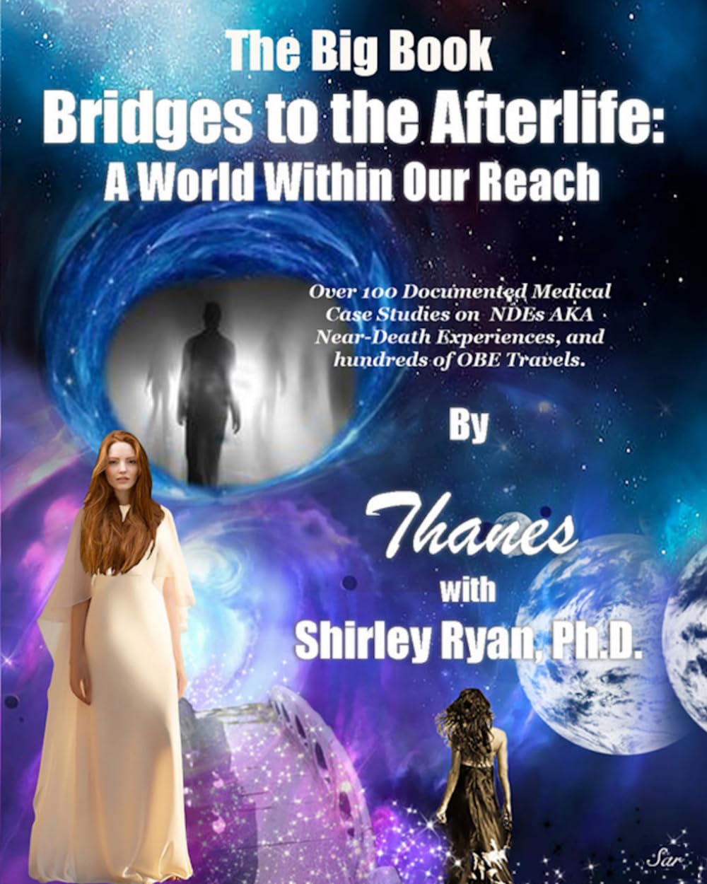 Bridges to the Afterlife: A World Within Our Reach