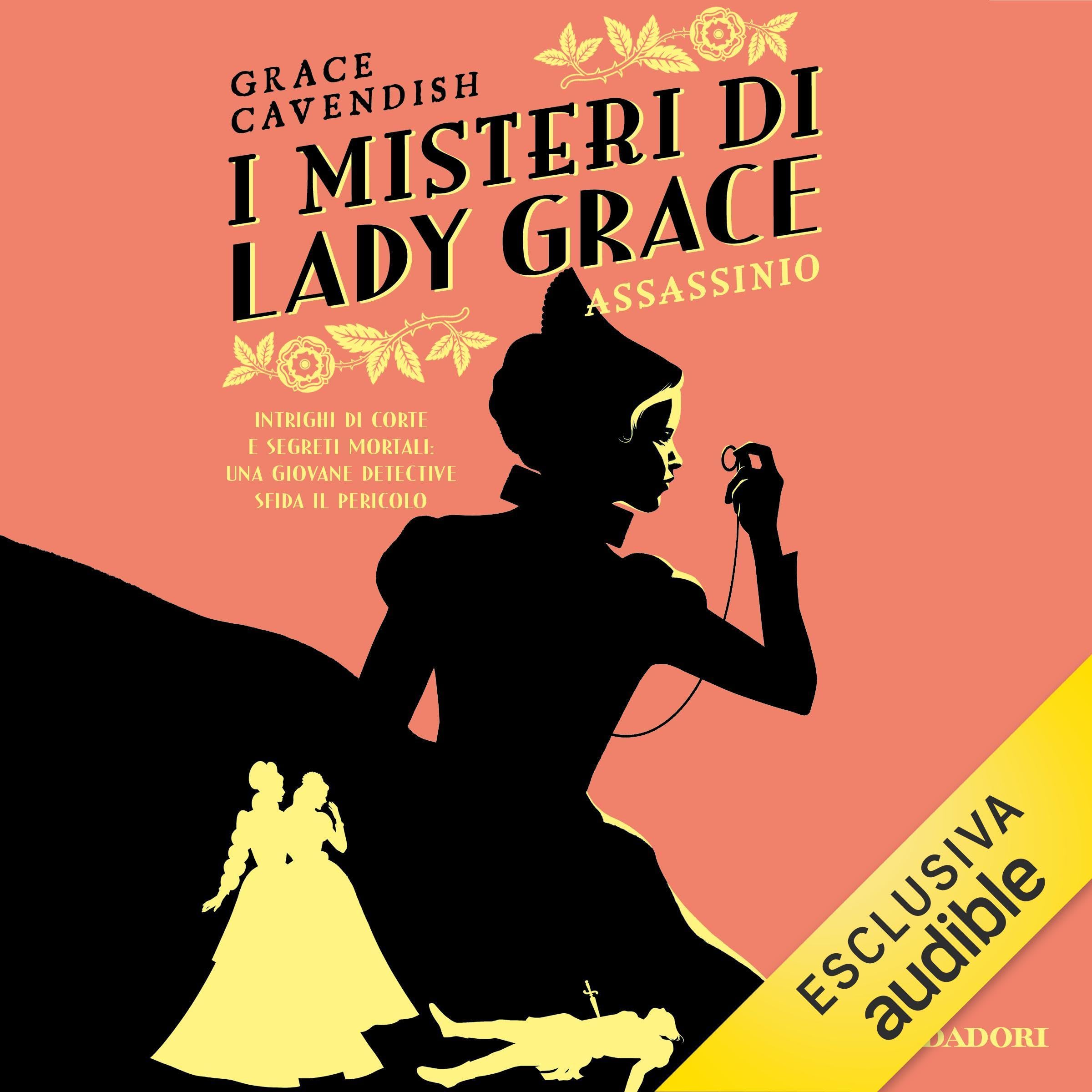 Assassinio: I misteri di Lady Grace, Vol. 1