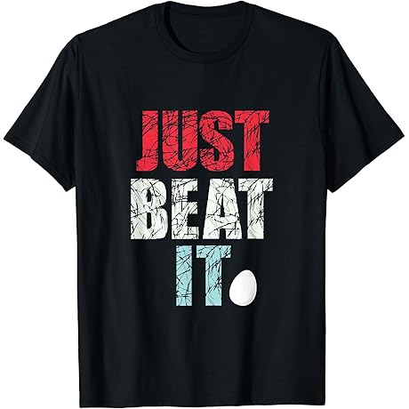 Just Beat It T-Shirt: Unleash Your Inner Pop Icon