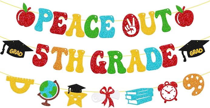 5th Grade Graduation Banner Peace Out 5th Grade Banner Elementary Grad Party Decorations Bye Bye 5th Grade Hello Middle School Decor Next Stop Middle School Party Supplies