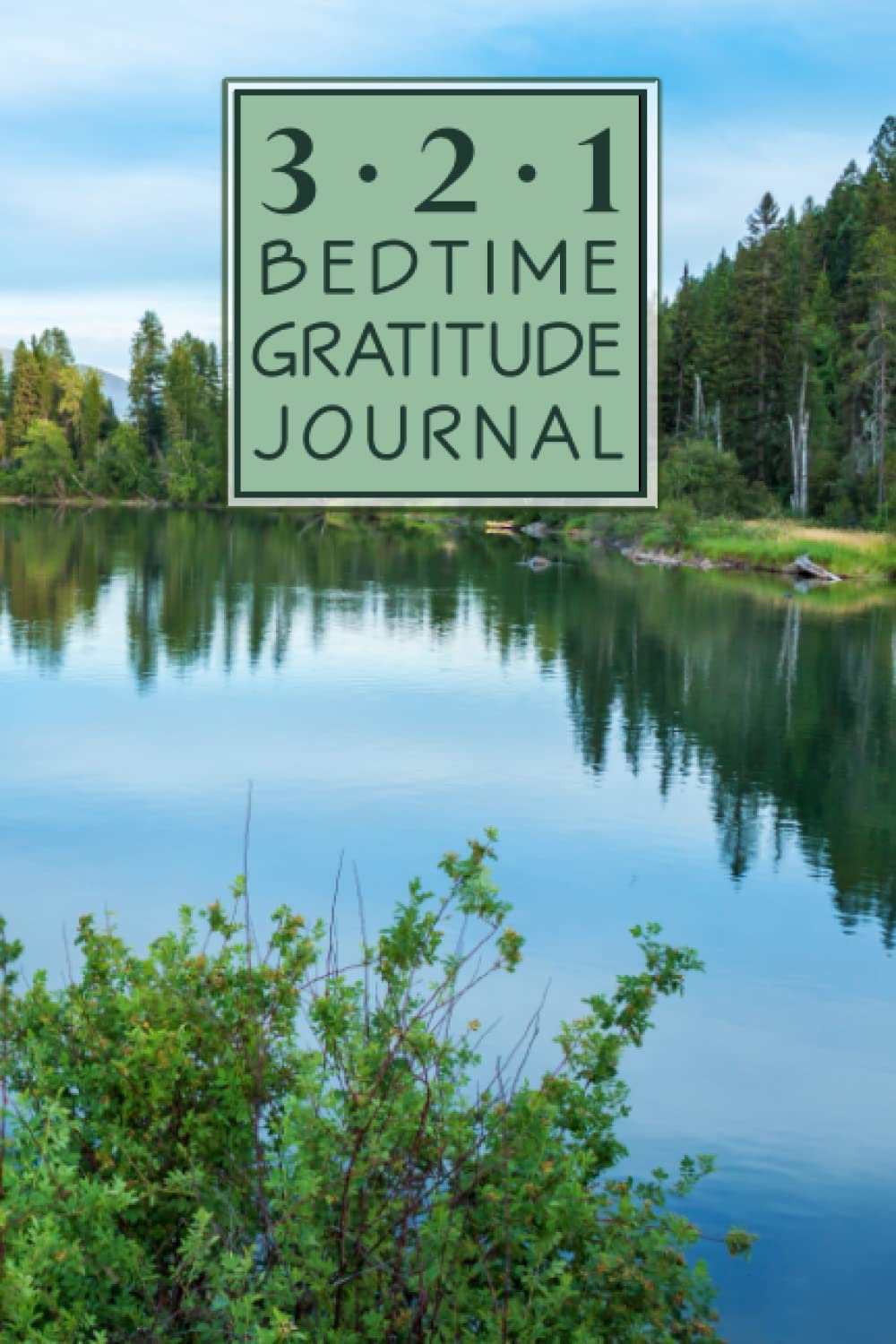 321 Bedtime Gratitude Journal: A guided gratitude journal with inspiring quotes