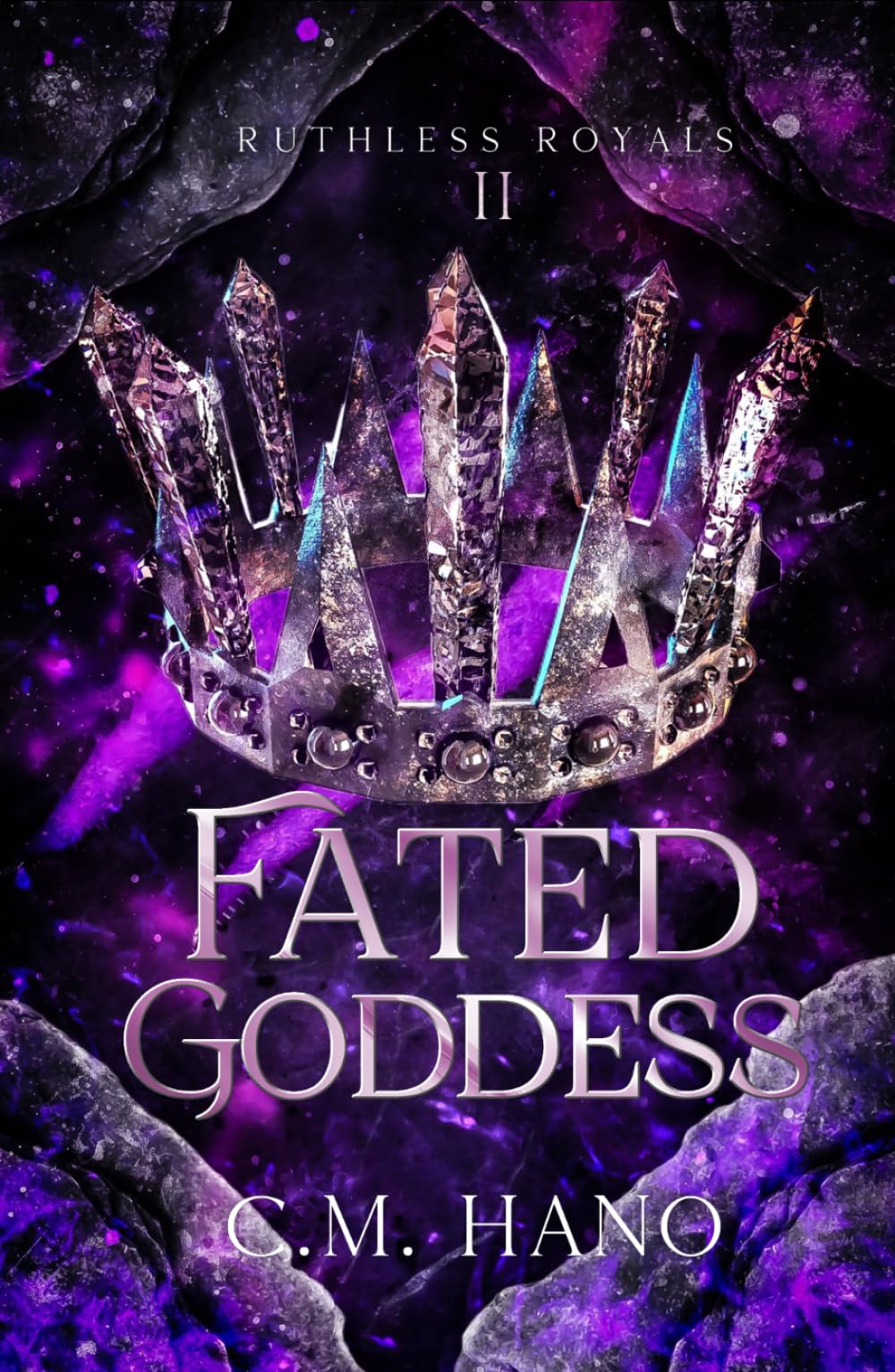 Fated Goddess: Ruthless Royals