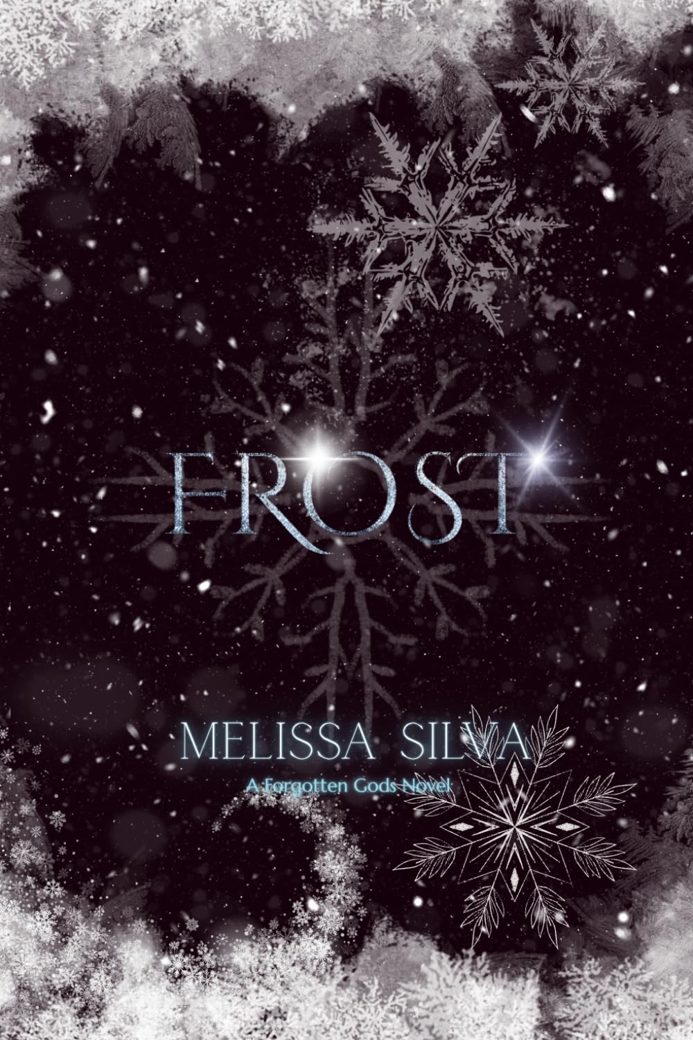 Frost: A Paranormal Dark Romance: 2 (Forgotten Gods)