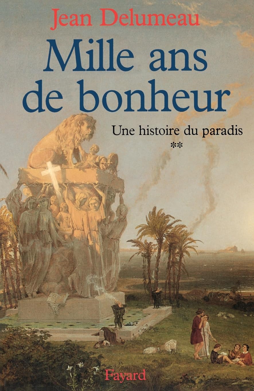 Histoire de Paradis T02 Mille ANS de Bonheur
