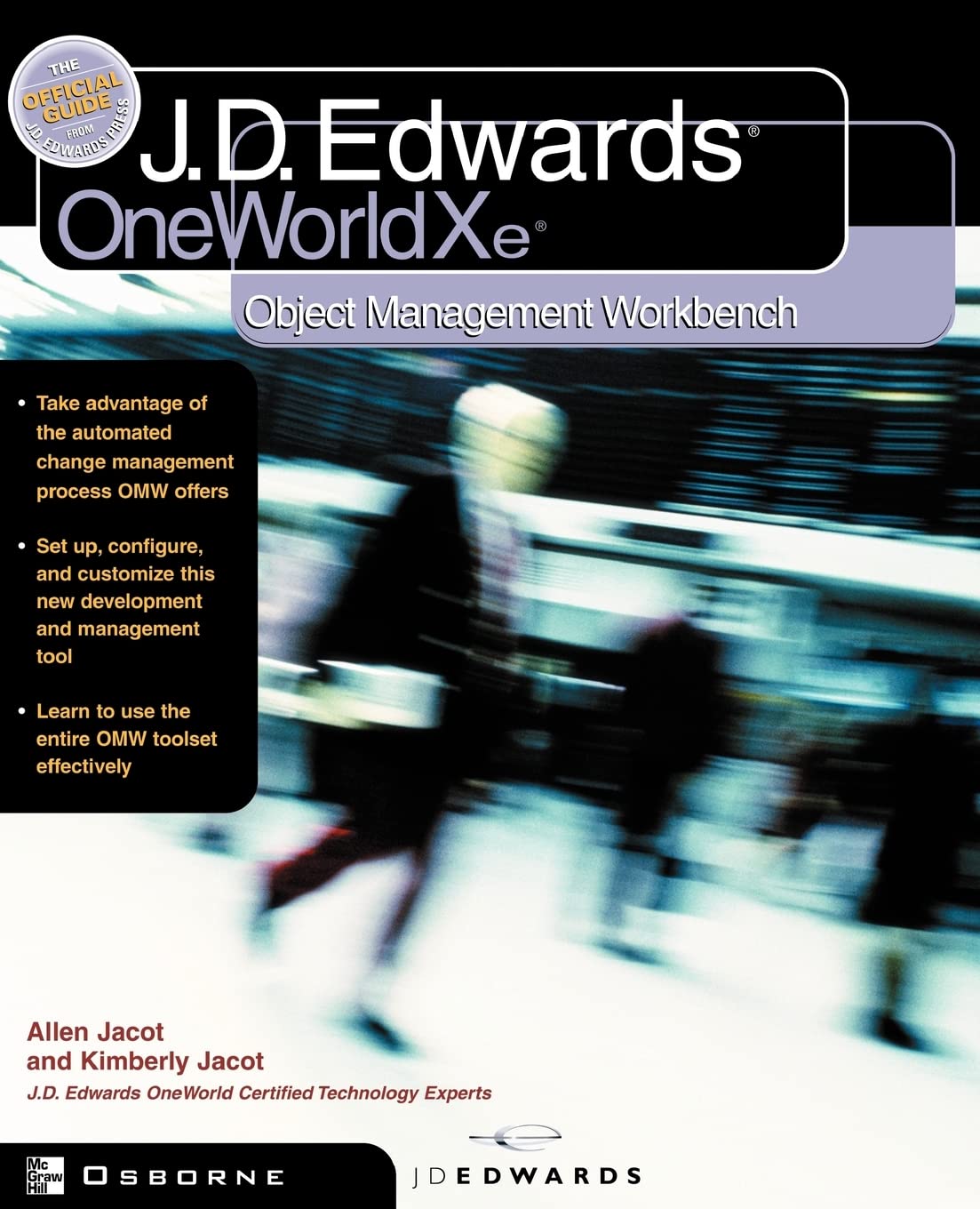 J.D.Edwards OneWorld XE: Using Object Management Workbench