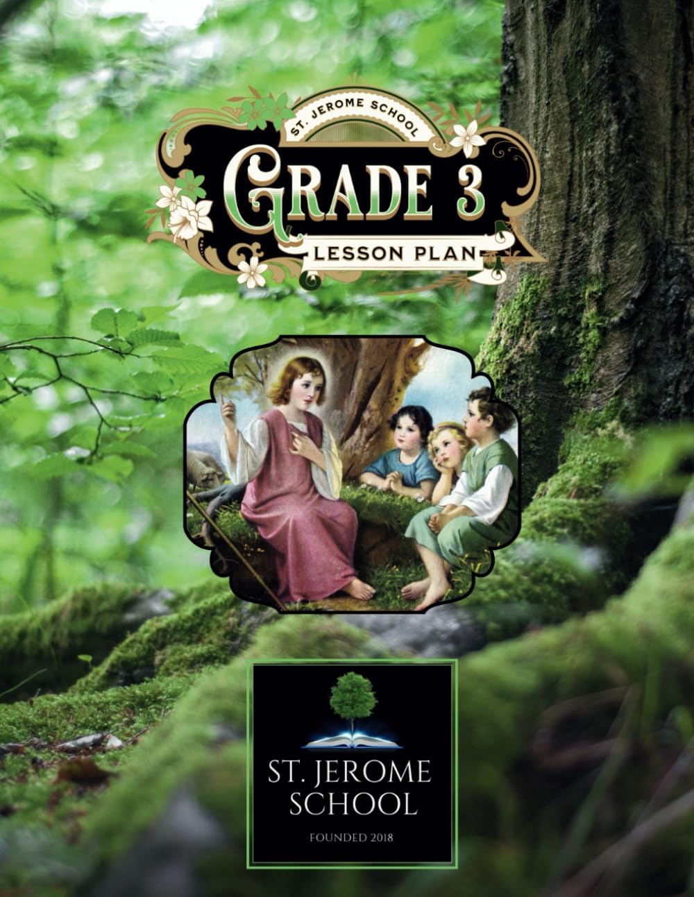 St. Jerome School Grade 3 Lesson Plan (St. Jerome School Lesson Plans)