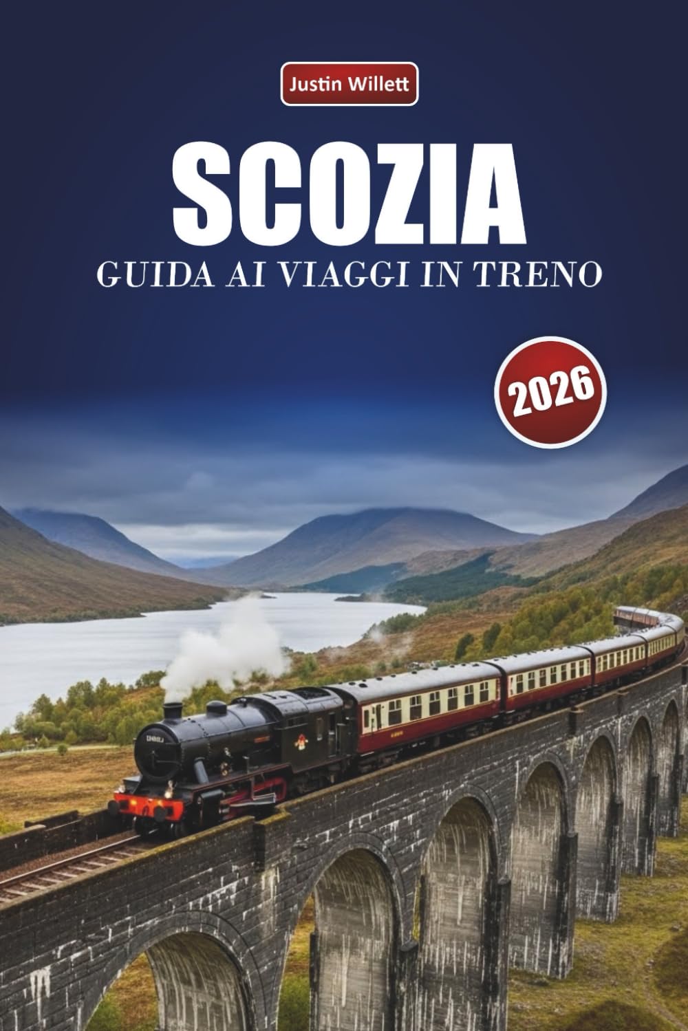 SCOZIA GUIDA AI VIAGGI IN TRENO 2026: Esplorare percorsi panoramici, paesaggi montani, mappe regionali e consigli pratici sui treni in tutta Europa