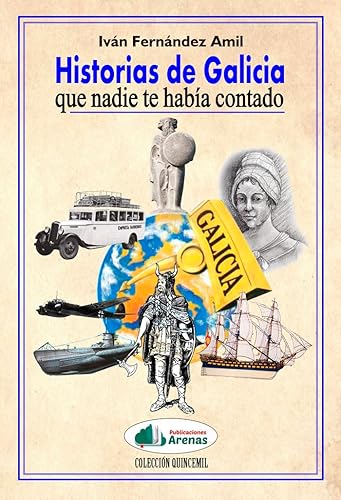 Historias de Galicia que nadie te había contado