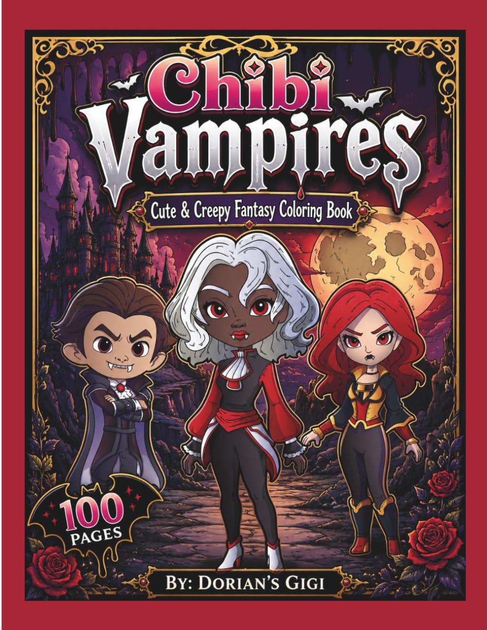 CHIBI VAMPIRES: CUTE AND CREEPY FANTASY BOOK (DORIAN'S GIGI ADULT ADVENTURES)