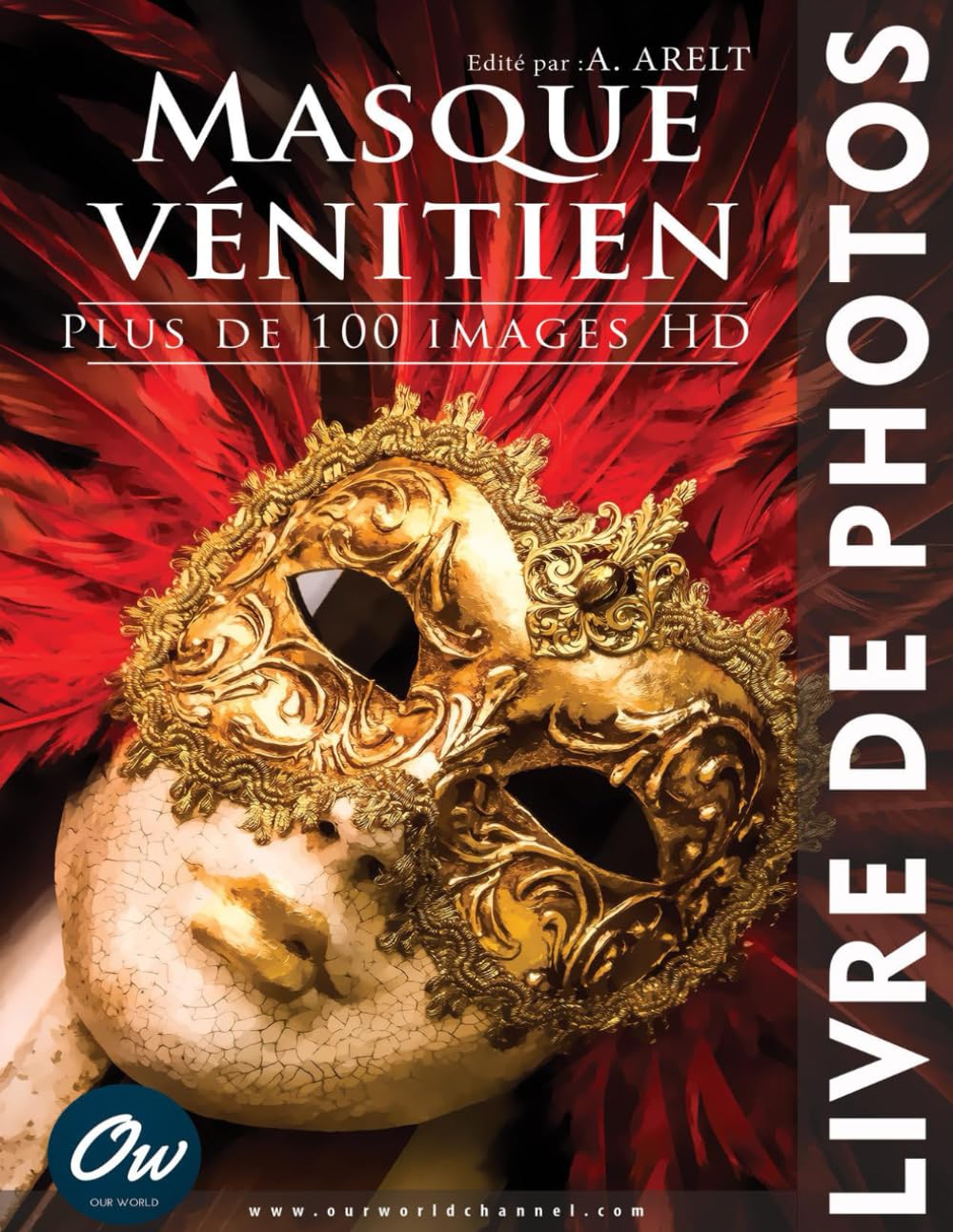 Masque Vénitien: Livre de Photos