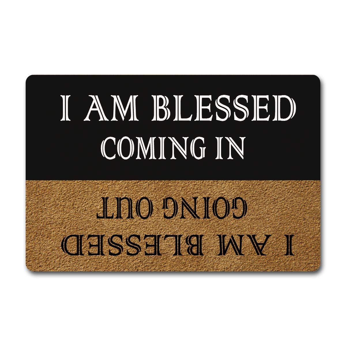 Eureya I Am Blessed Coming in I Am Blessed Going Out Inside/Outside Door Mats Funny Doormats Anti-Slip Door Mat Rubber Mat 23.6X15.7inch