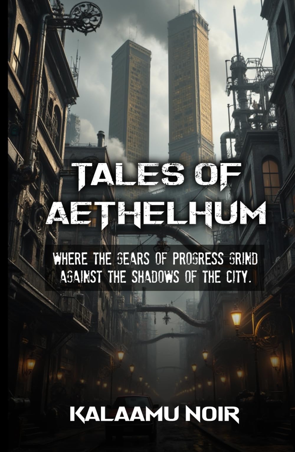 Tales of Aethelhum: An Anthology of 4 Enticing Sci-fi and Steampunk Fantasy Fiction Stories
