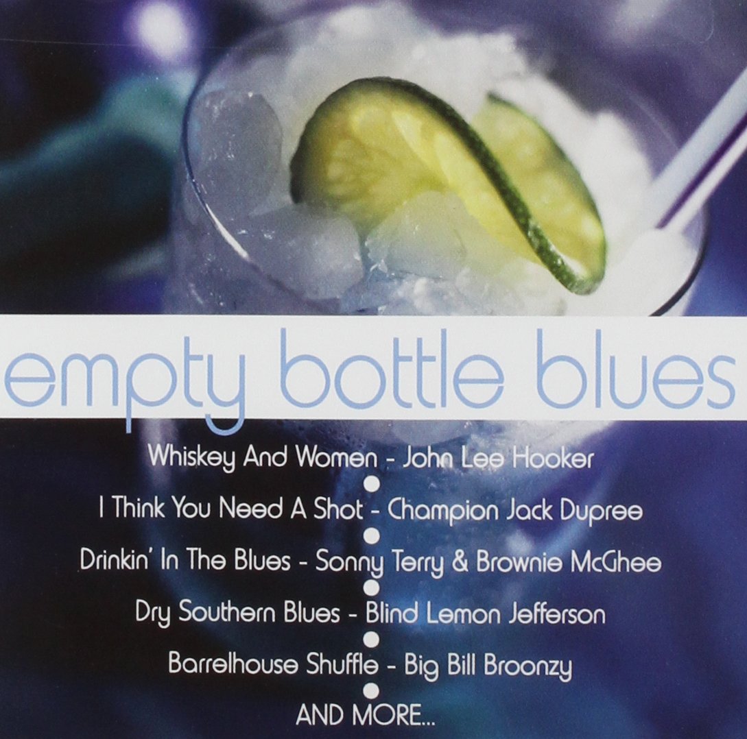 Empty Bottle Blues [Audio CD] Various Artists