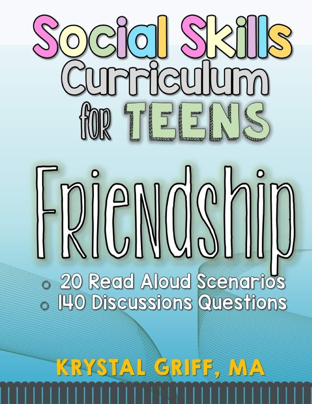 Social Skills for Teens: Friendship Skills (Special Education Workbooks)