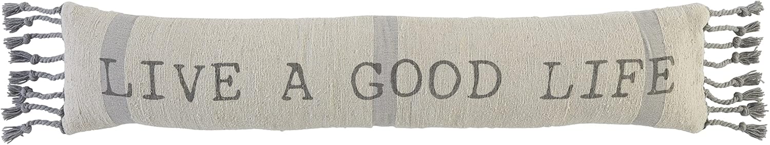 Mud Pie Sentiment Long Home Pillow, 7" x 35", Live A Good Life 50 Count