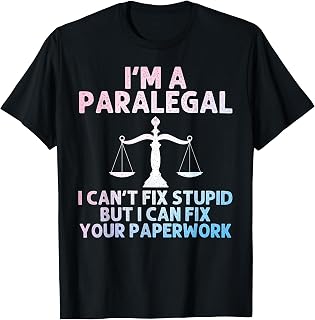 Best Paralegal Art for Men Women Law Student Paralegal T-Shirt