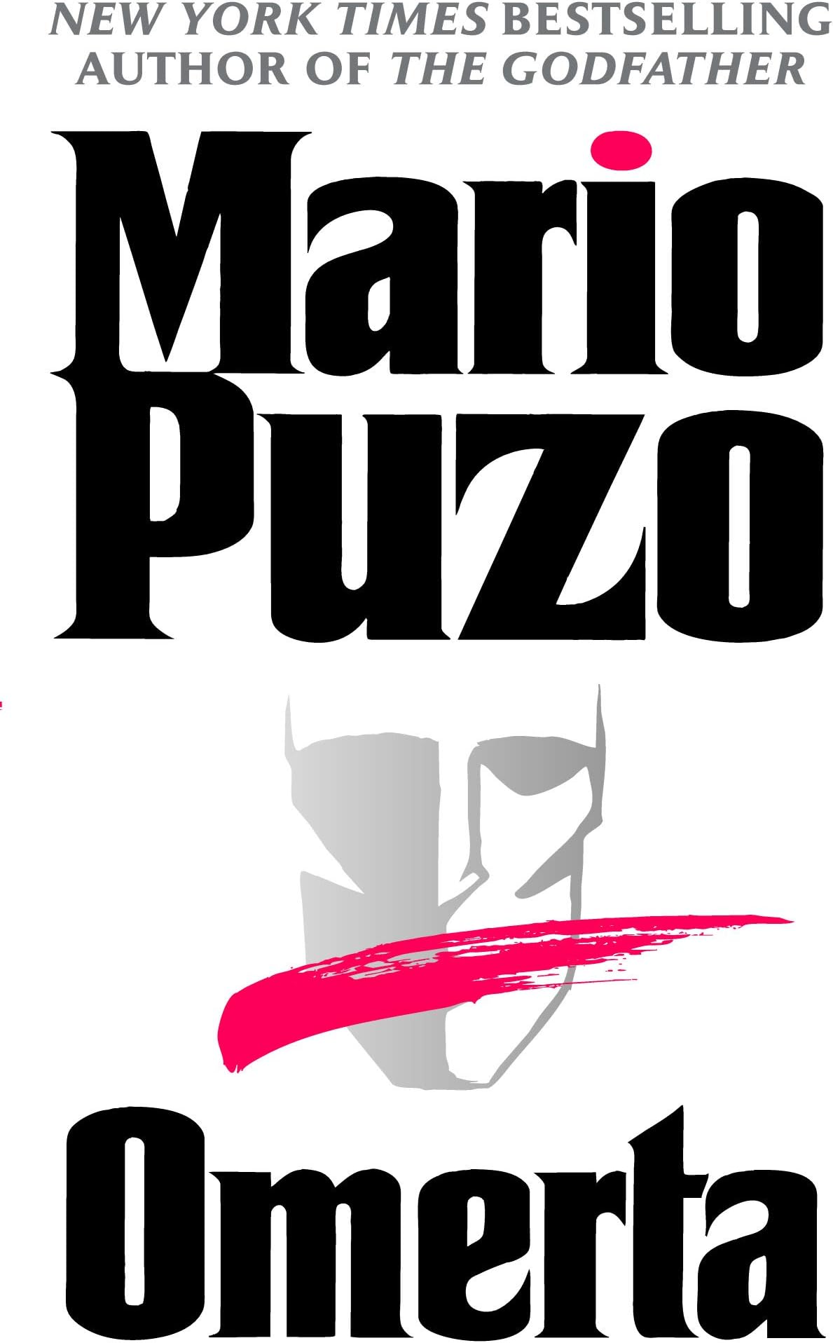 Omerta: A Novel (The Godfather Book 3)