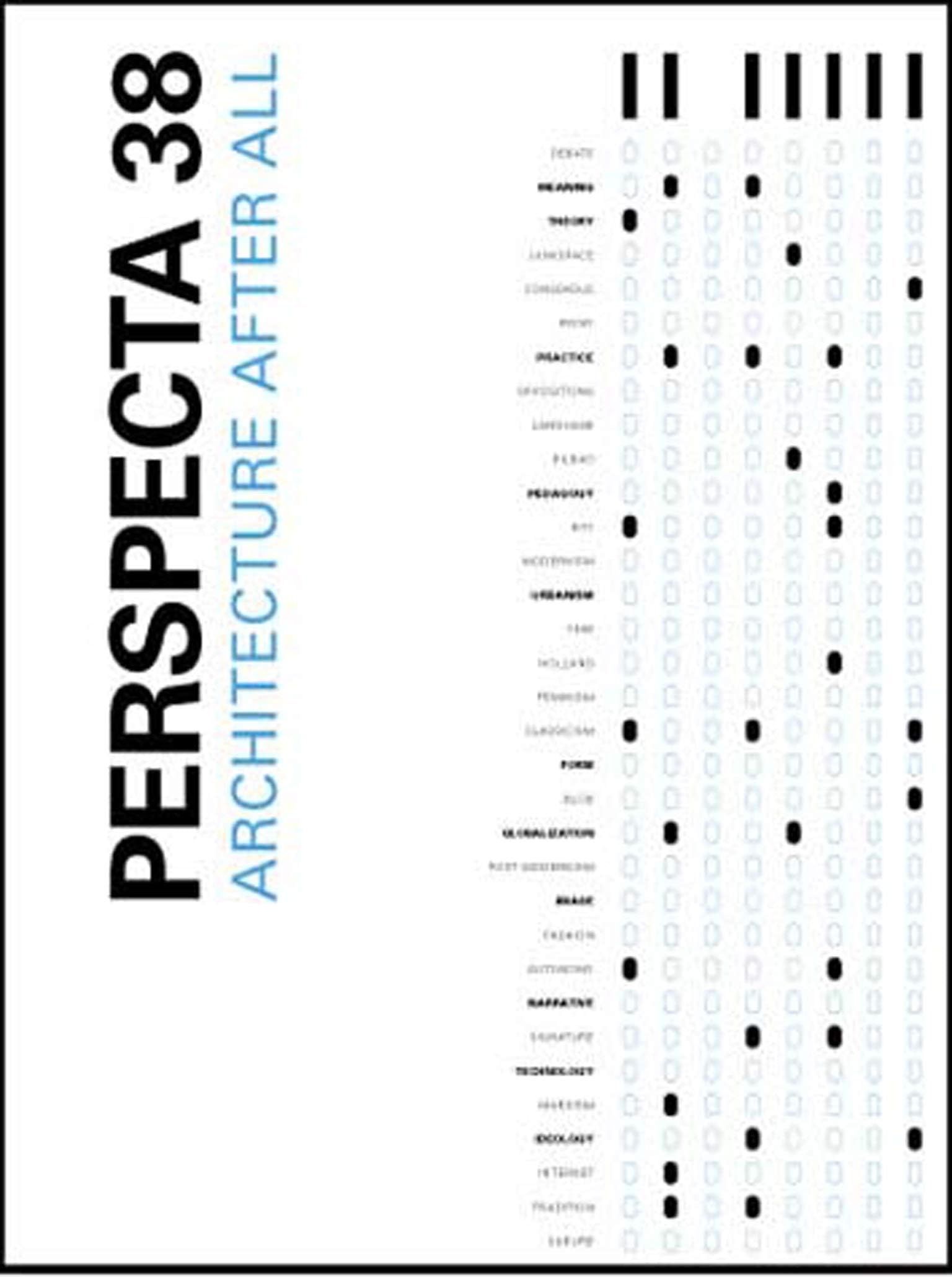 Perspecta 38 "Architecture After All": The Yale Architectural Journal