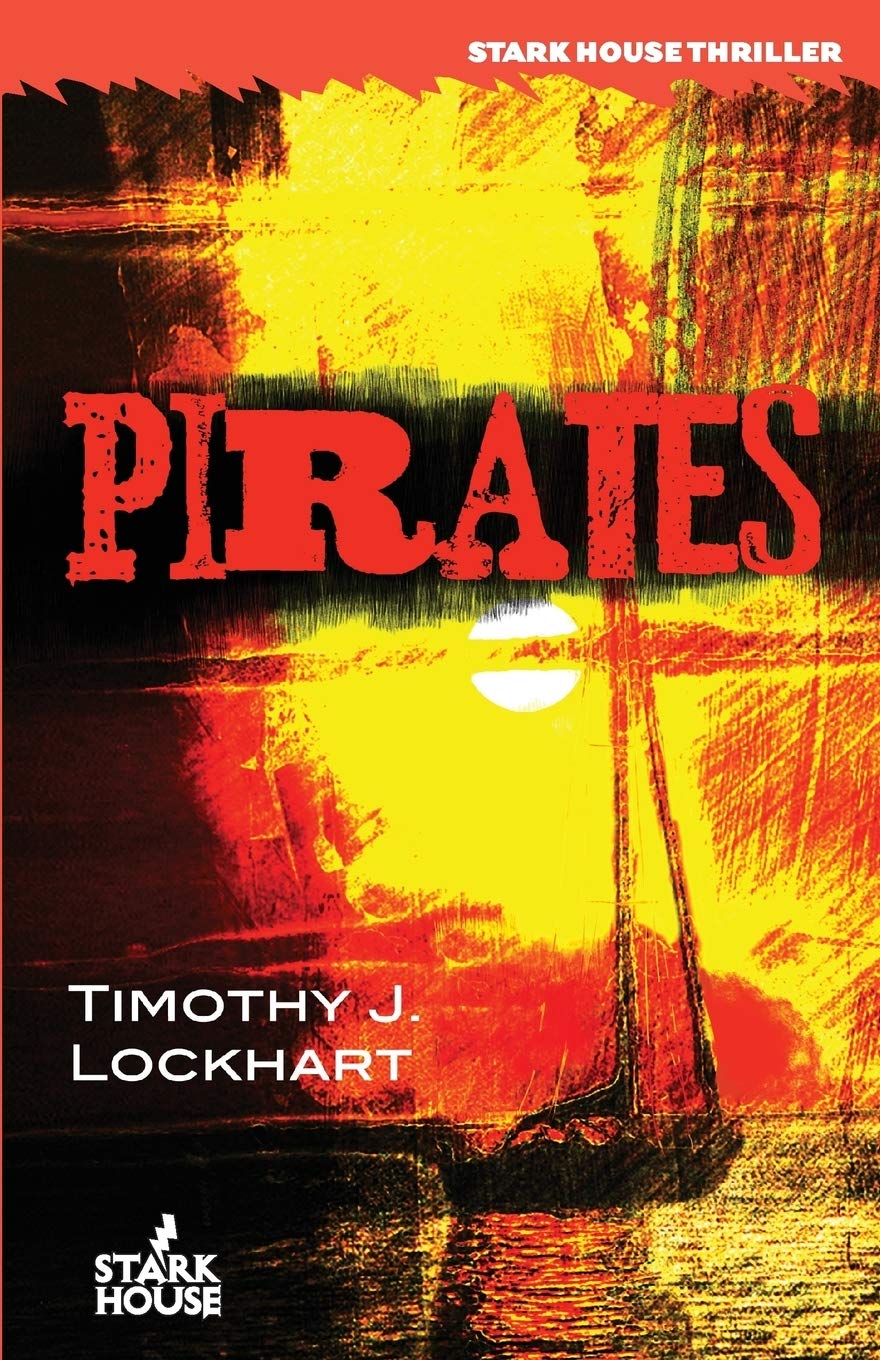 Pirates (Stark House Thriller)